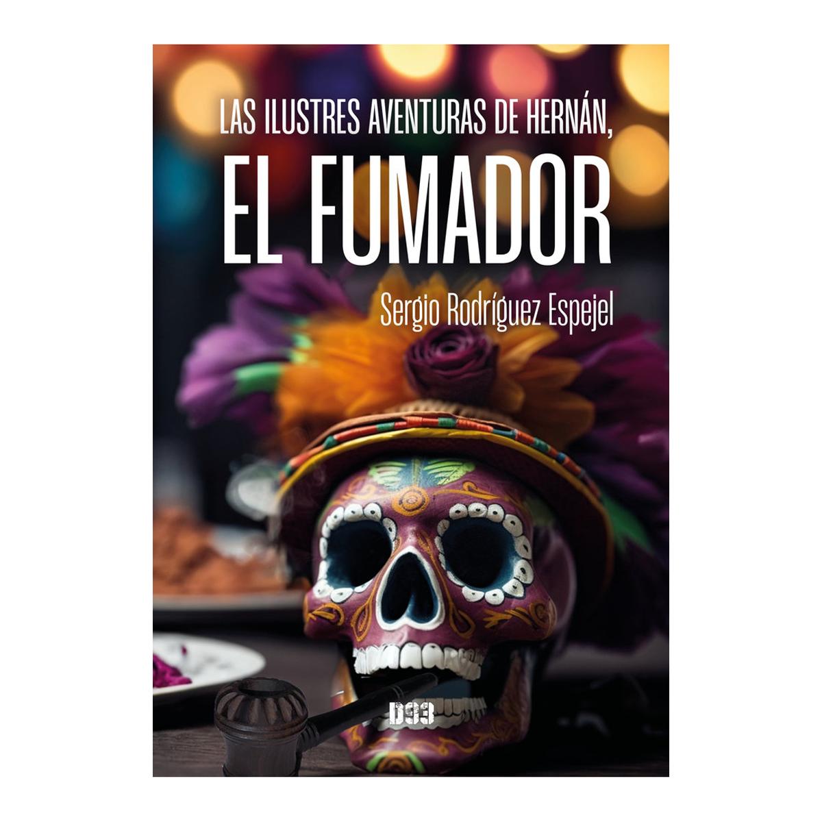 Las ilustres aventuras de hernan, el fum
