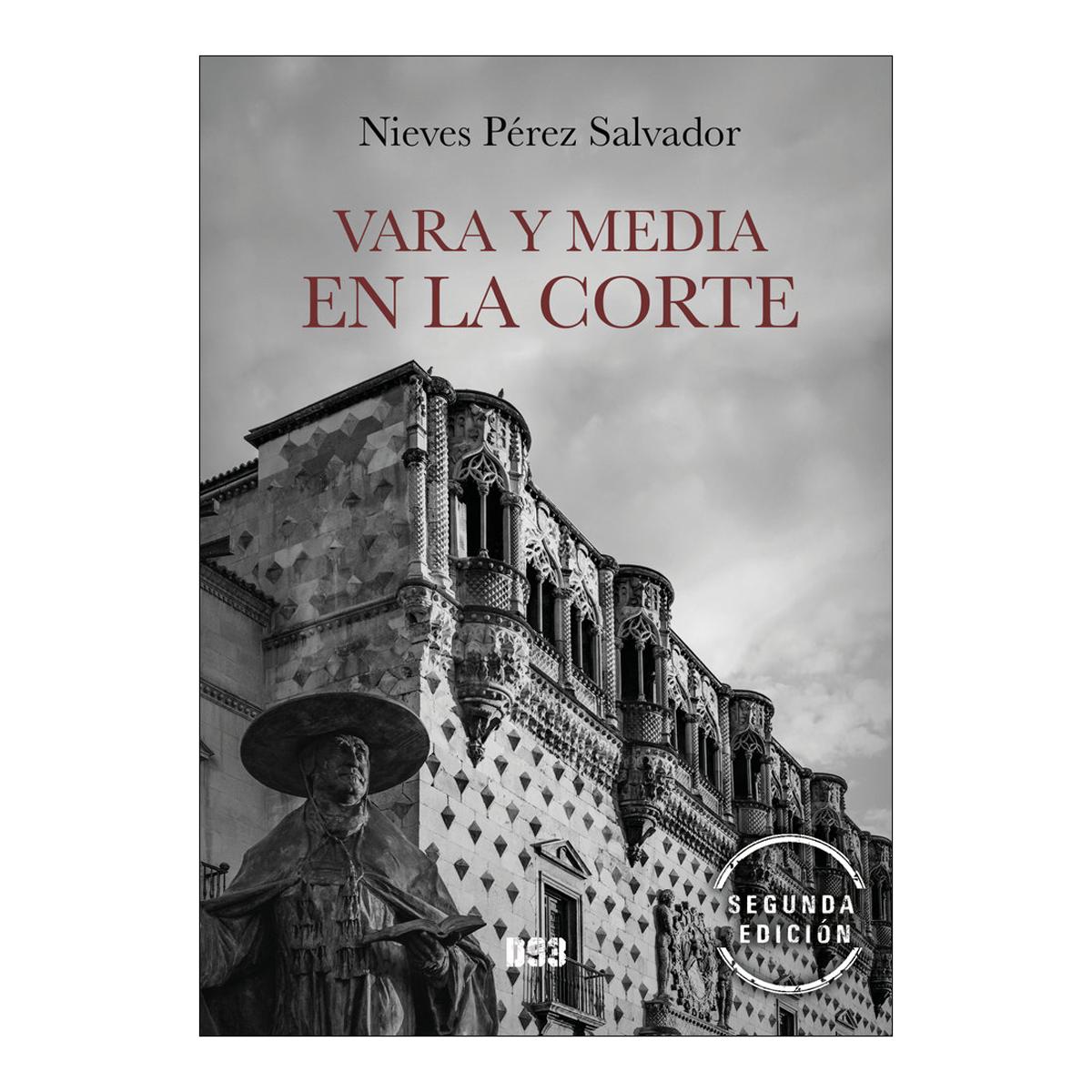 Vara y media en la corte