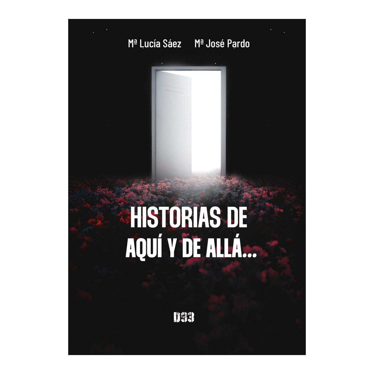 Historias de aqui y de alla