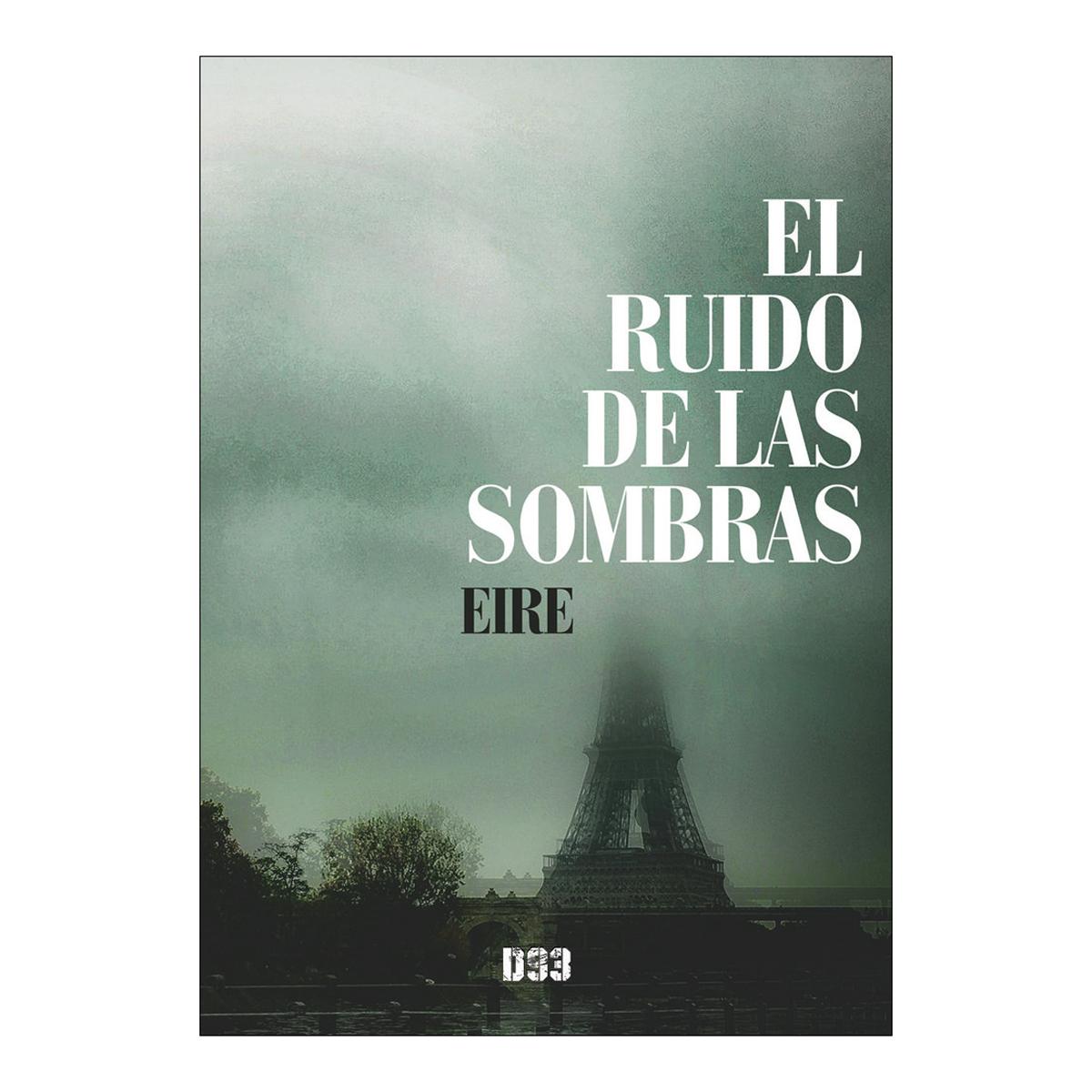 El ruido de las sombras 1
