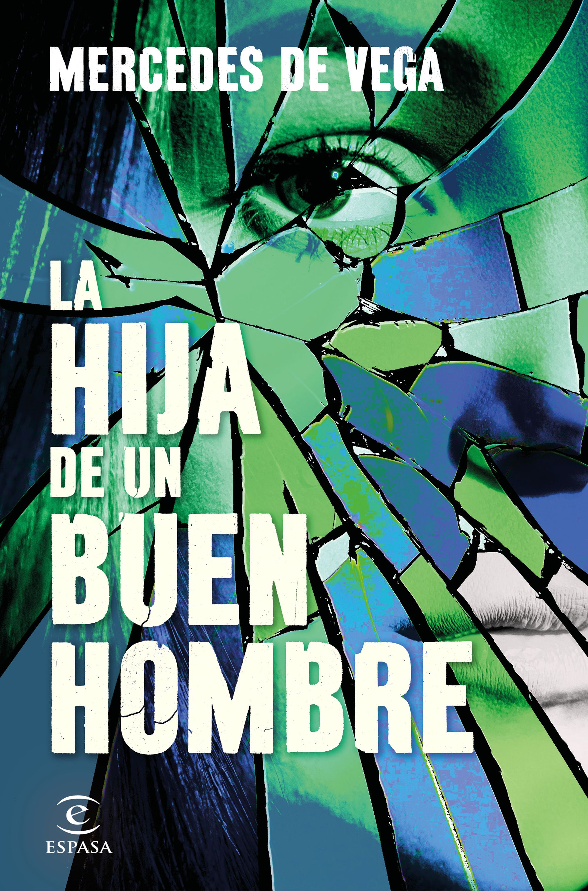 Imagem 0 de LA HIJA DE UN BUEN HOMBRE  (Capa Mole com Lapelas)