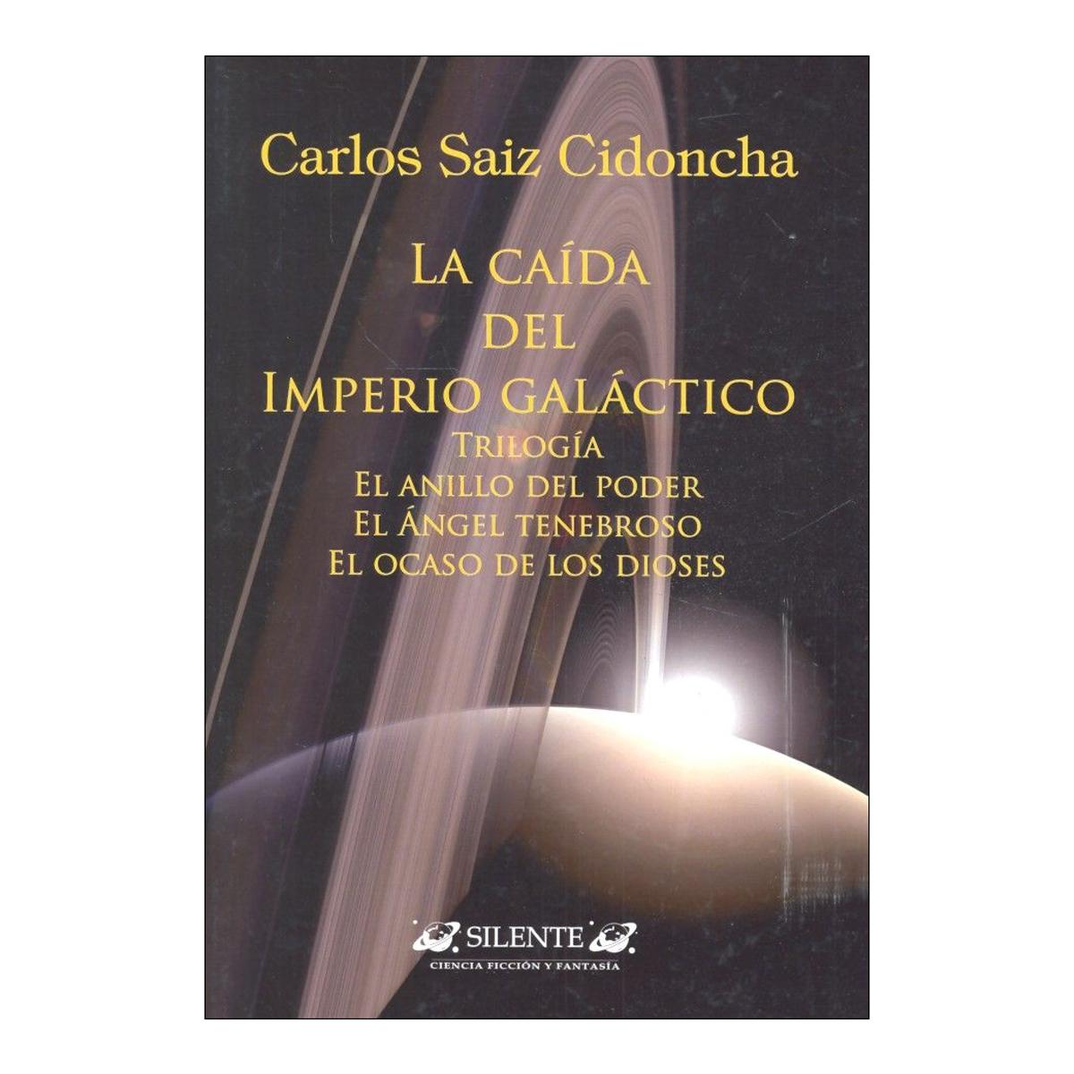 La caida del imperio galactico. trilogia