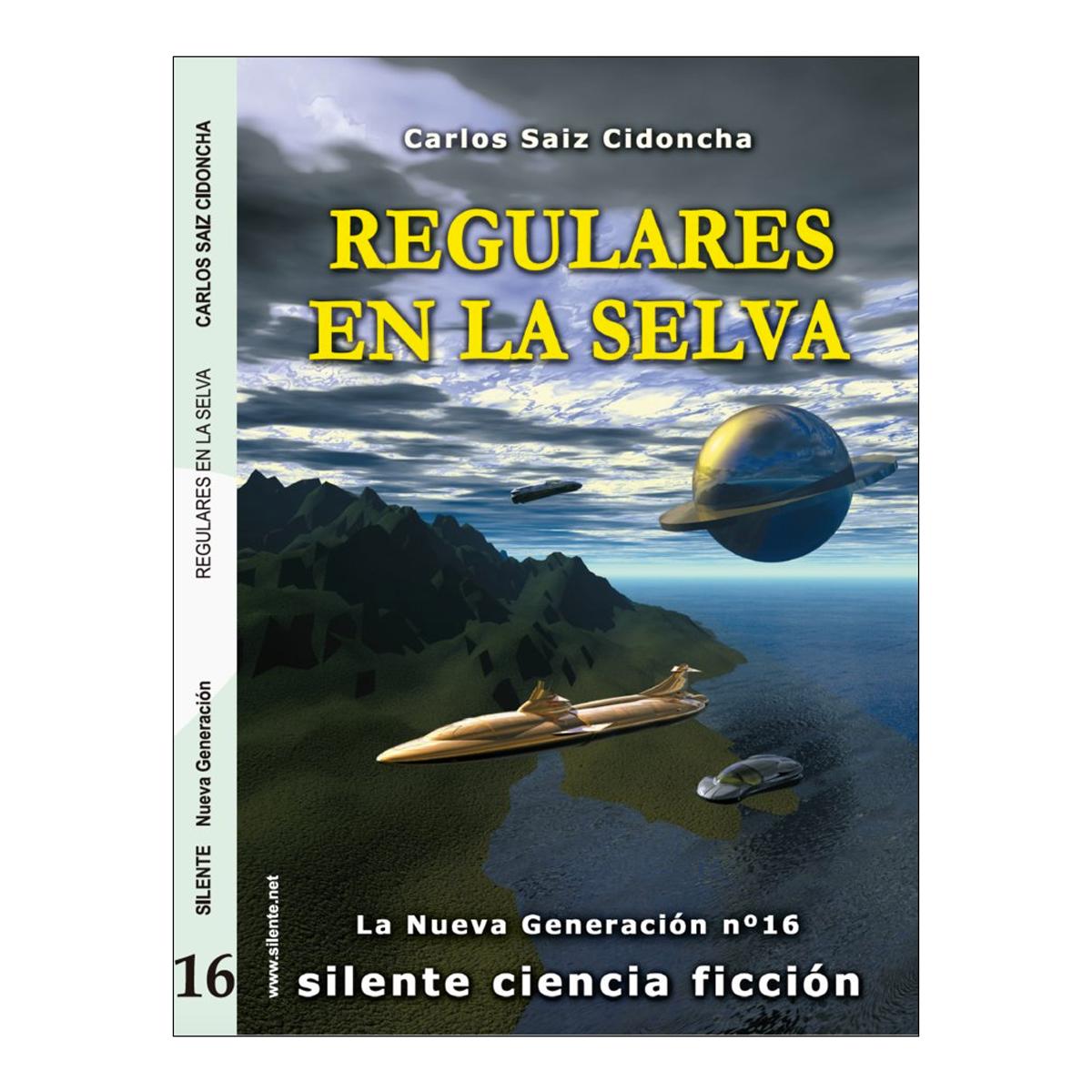 Regulares en la selva