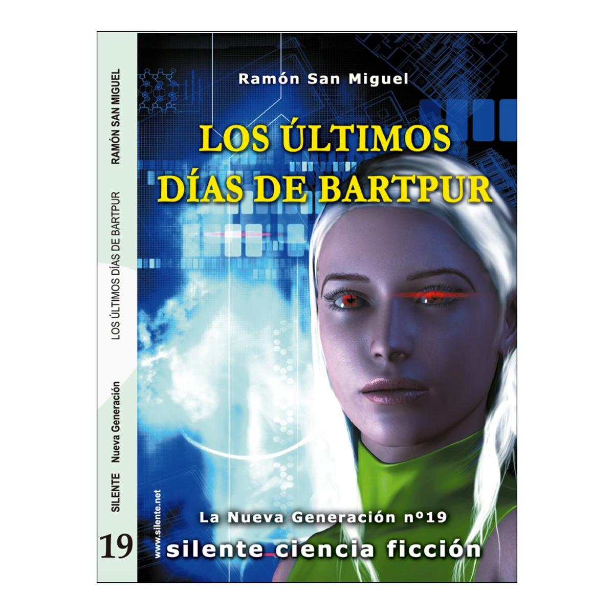 Ultimos dias de bartpur,los