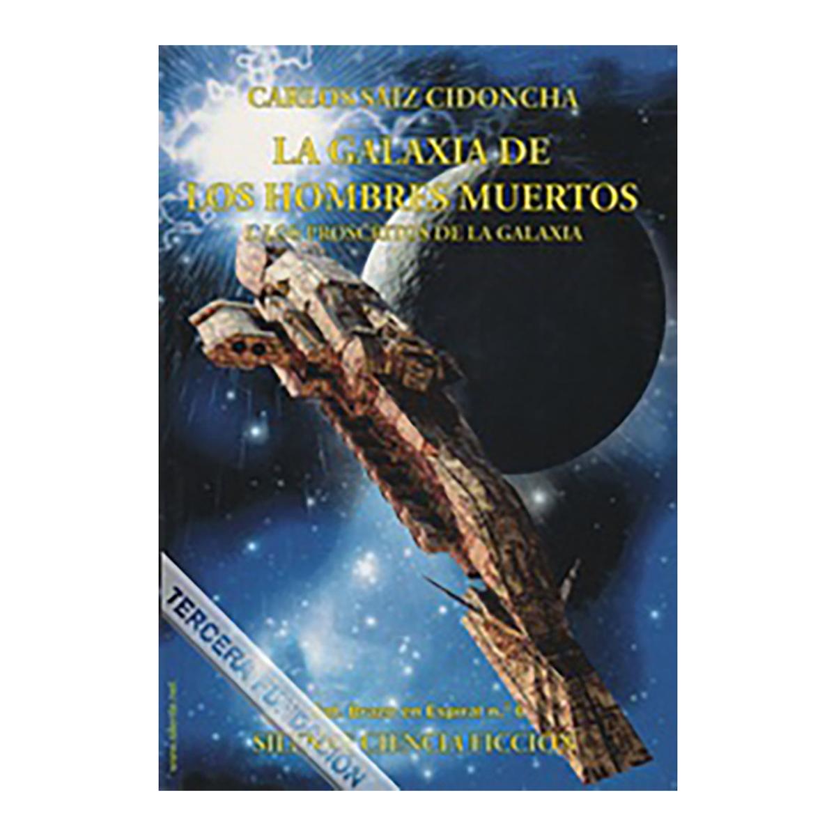 La galaxia de los hombres muertos