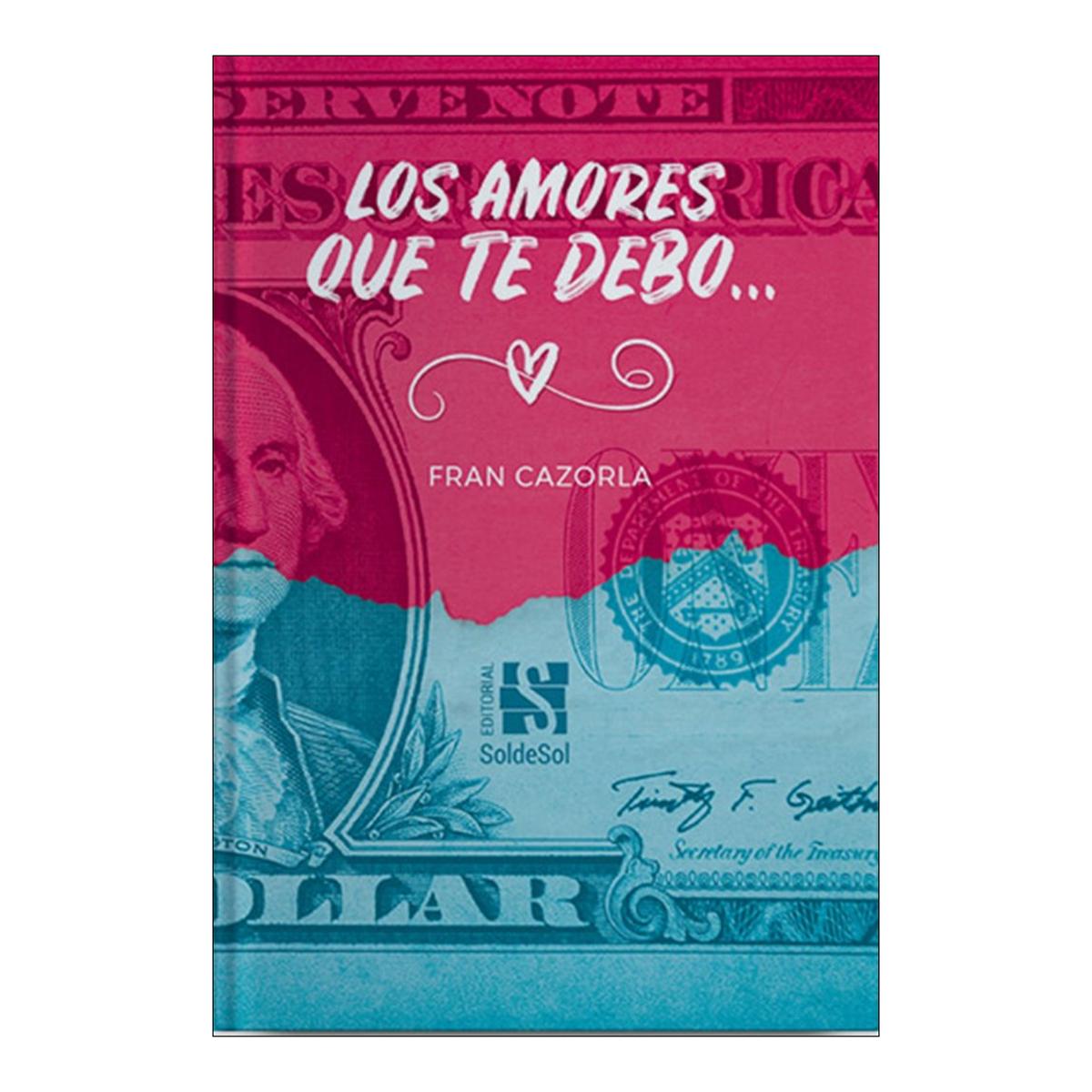 Los amores que te debo