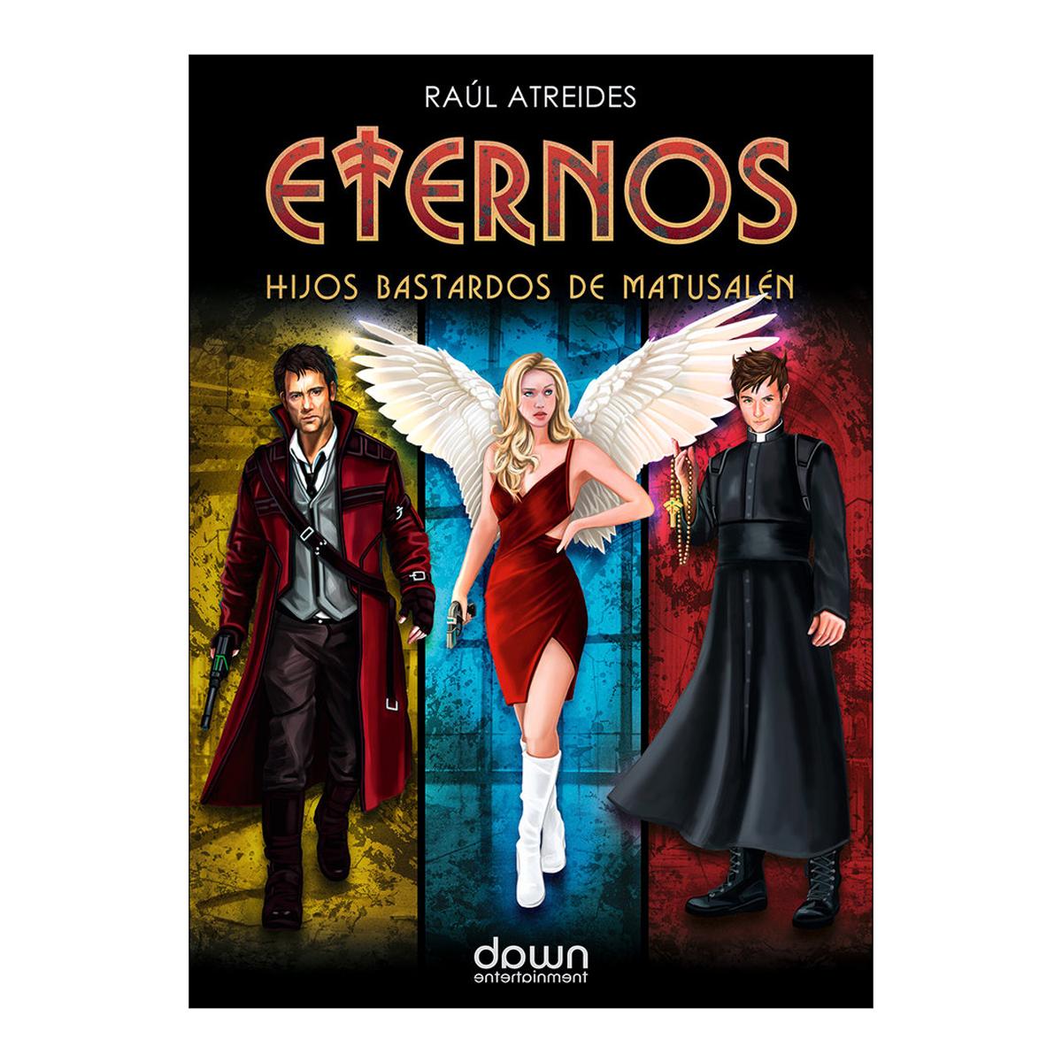 Eternos. hijos bastardos de matusalen