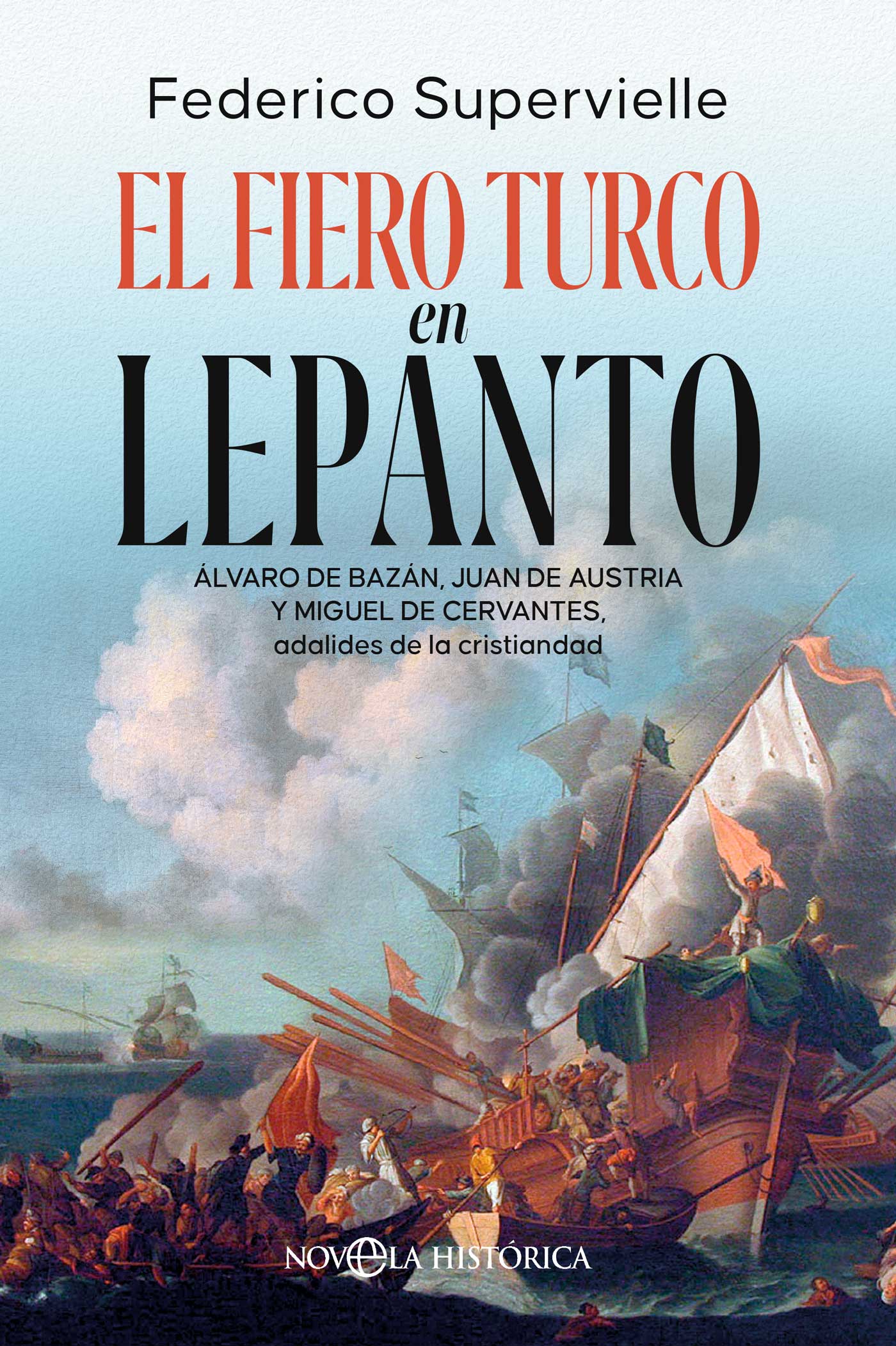 El Fiero Turco En Lepanto 1