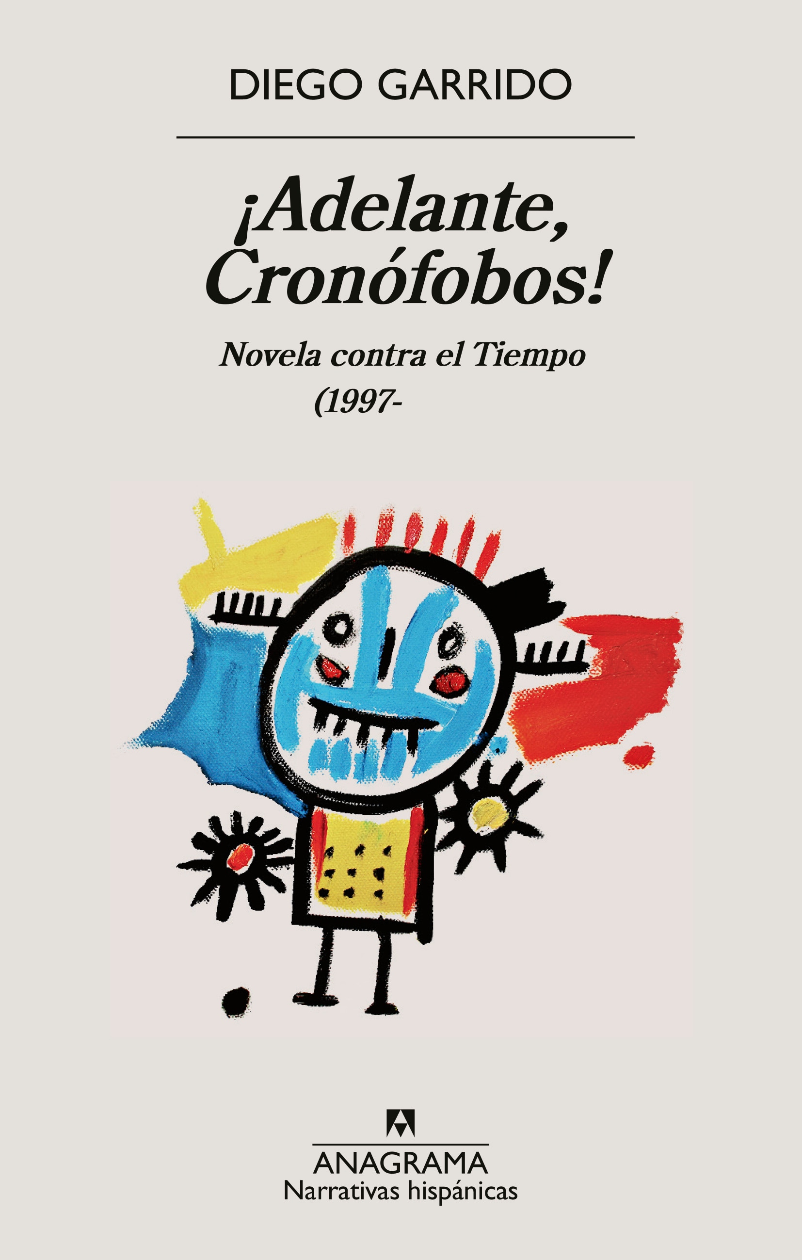 Imagem 0 de Adelante, Cronofobos!