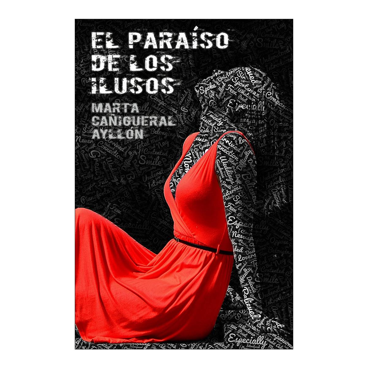El paraiso de los ilusos