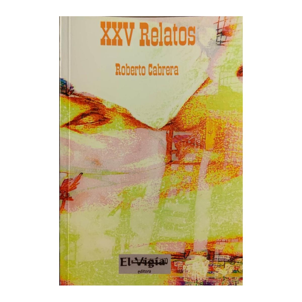 Xxv relatos