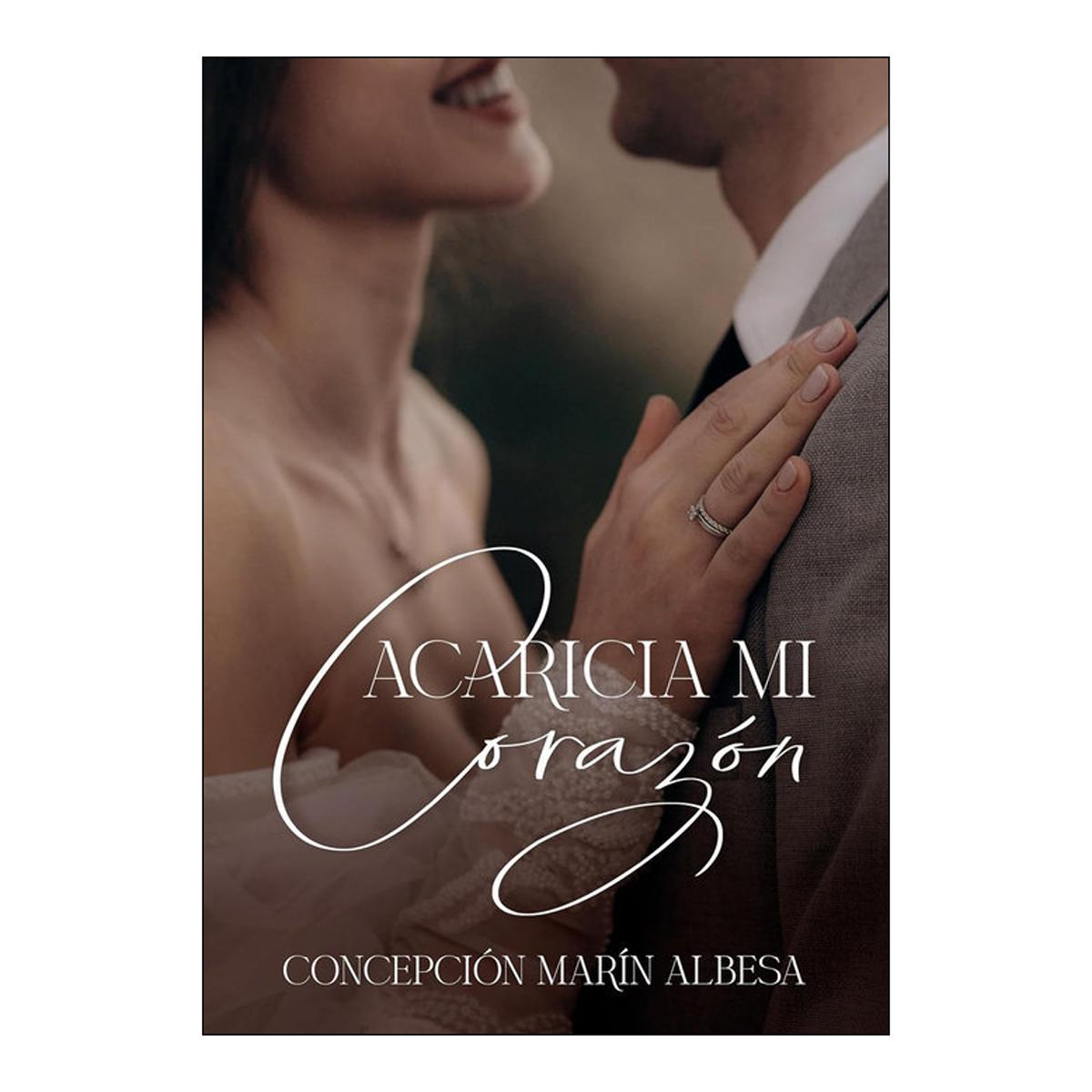 Acaricia mi corazon