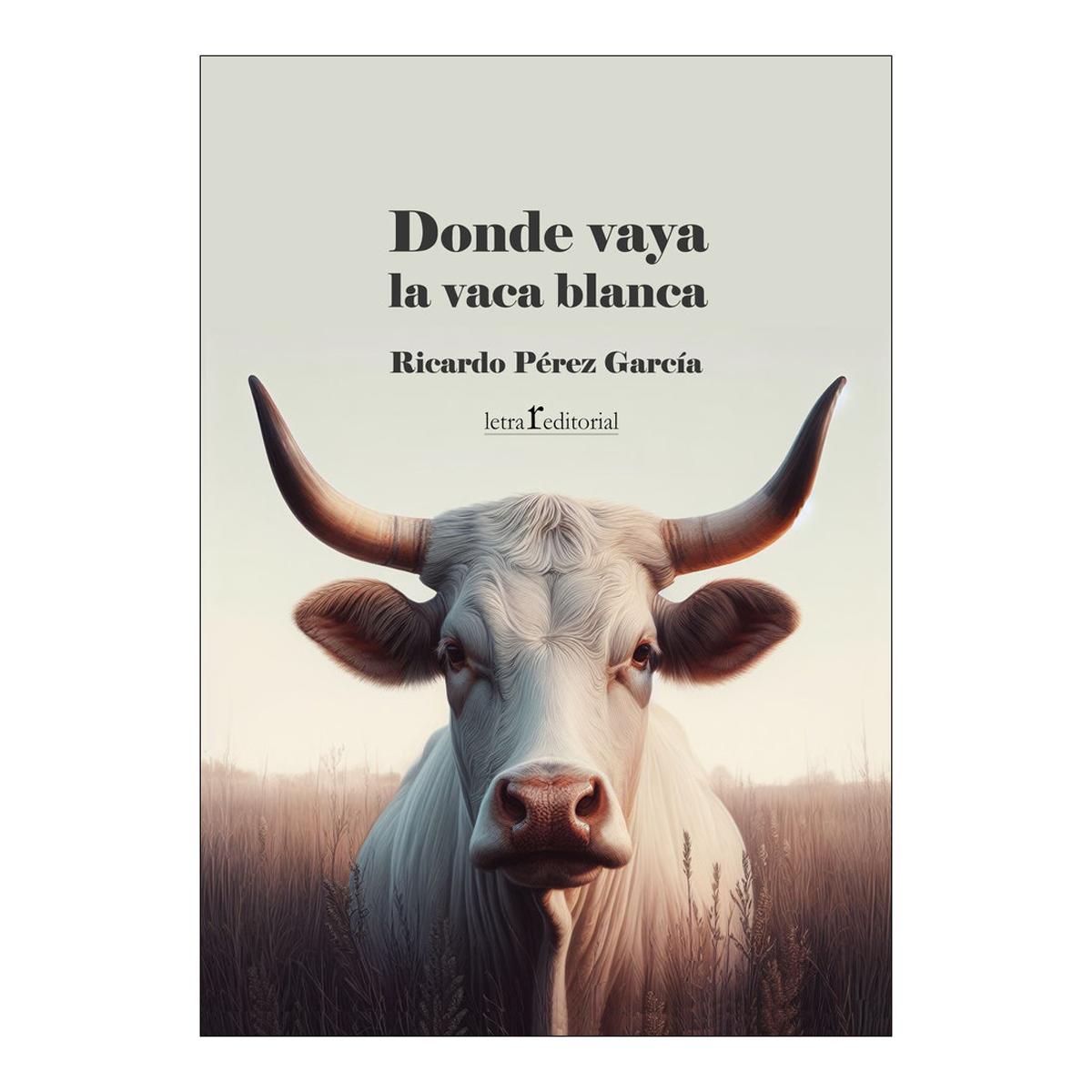 Donde vaya la vaca blanca