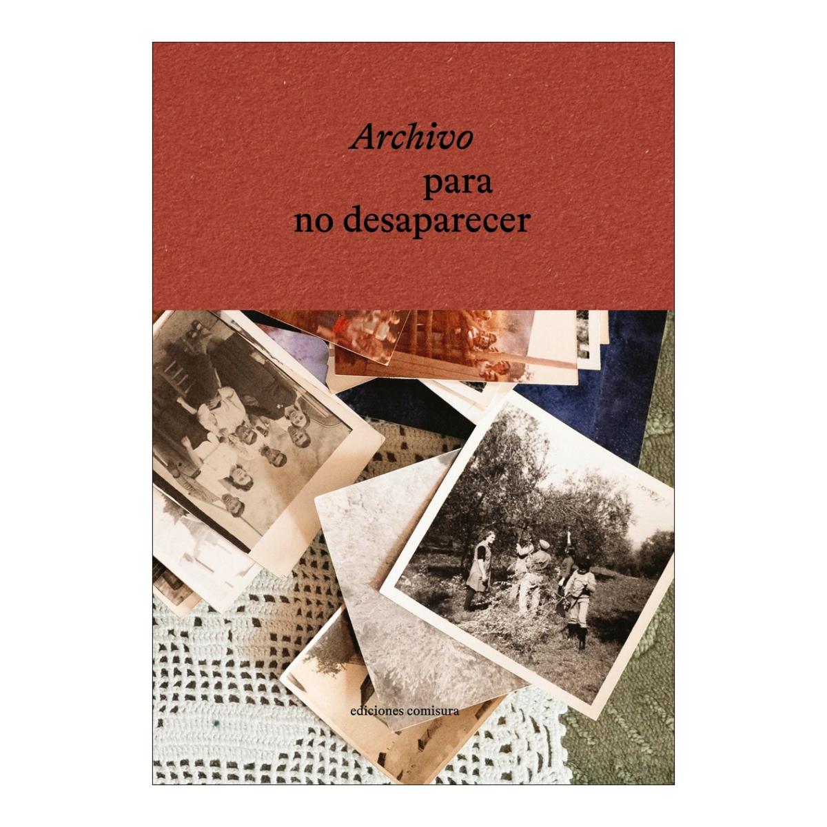 Imagem 0 de ARCHIVO PARA NO DESAPARECER (Capa Mole)