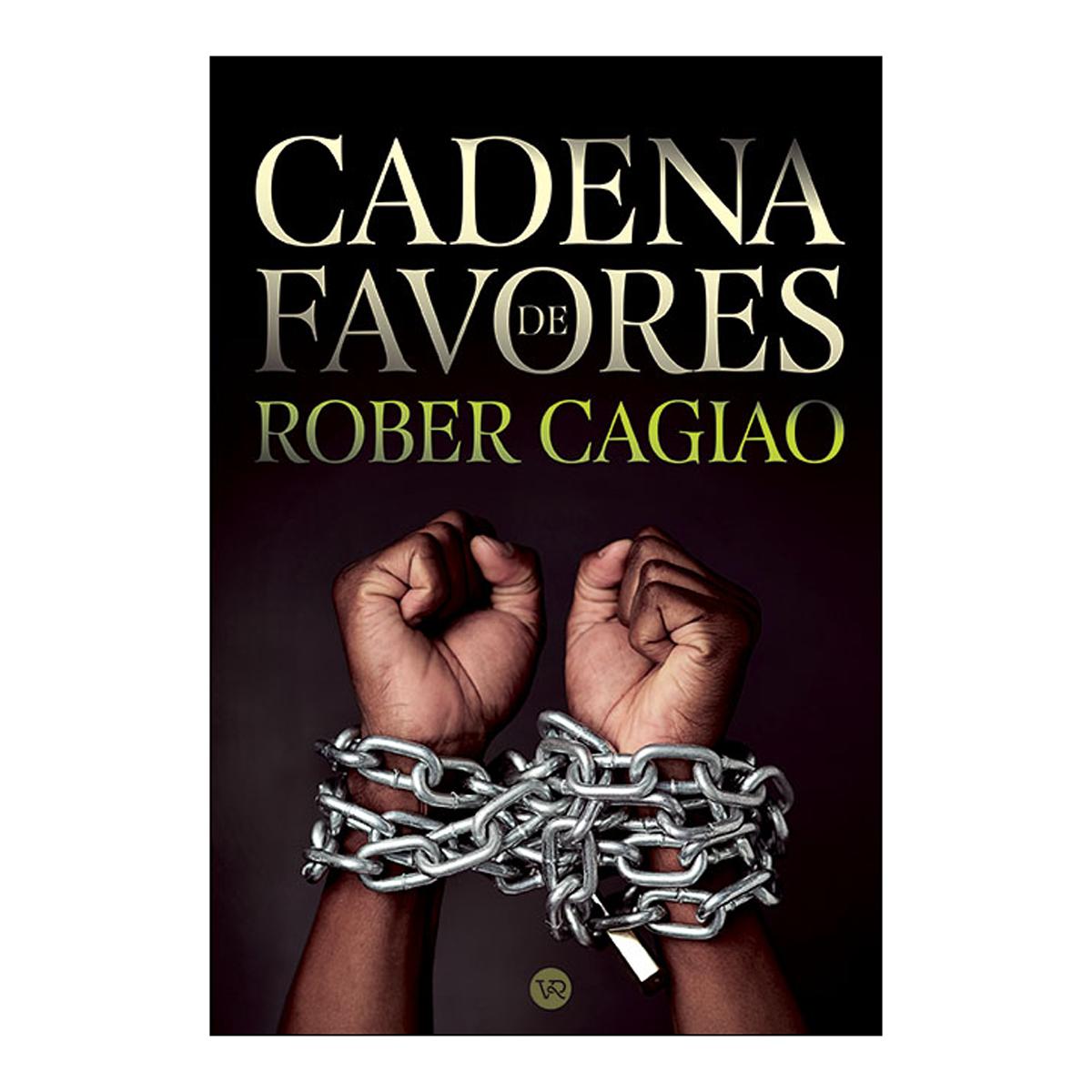 Imagen 0 de CADENA DE FAVORES (Tapa blanda)