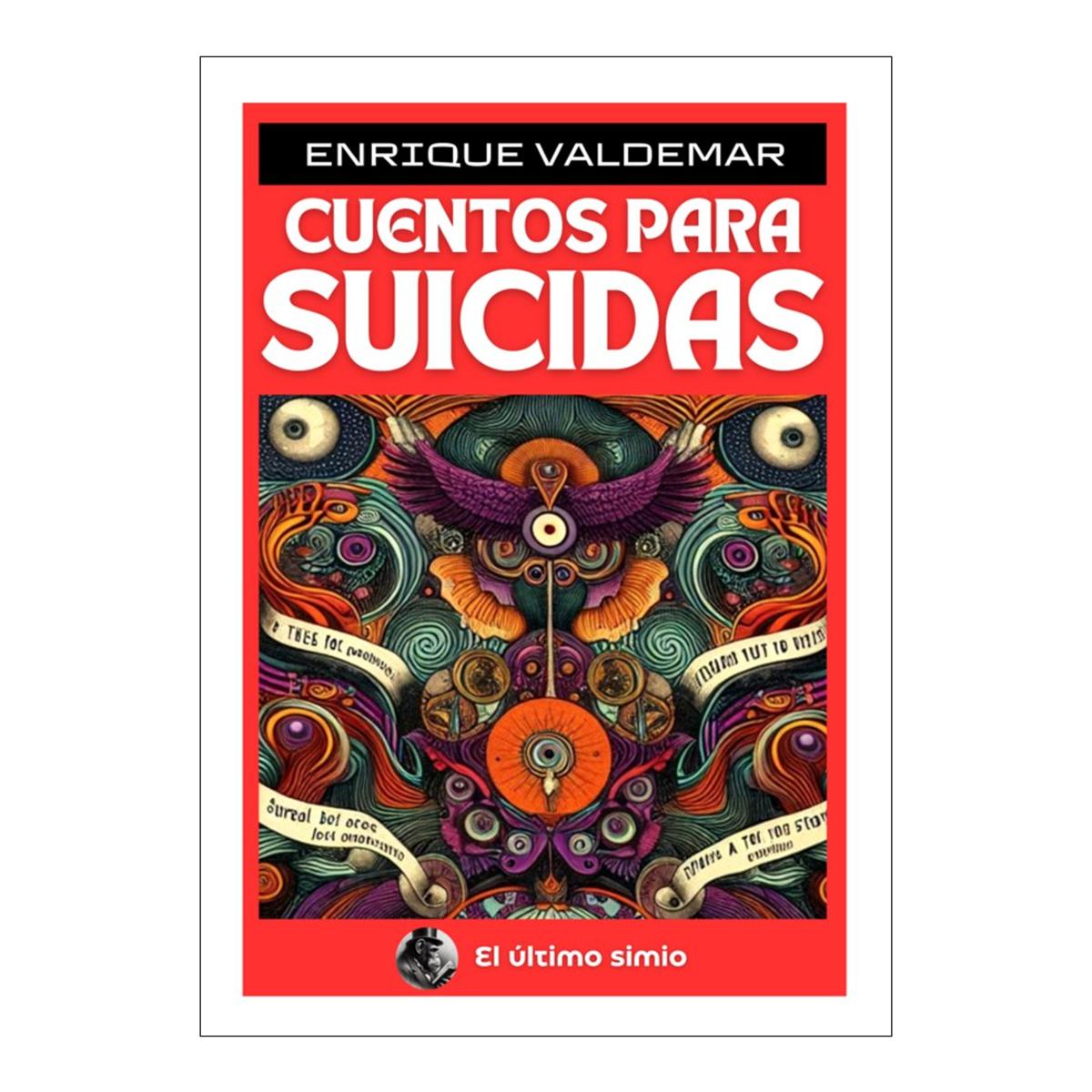 Imagen 0 de CUENTOS PARA SUICIDAS  (Tapa blanda)