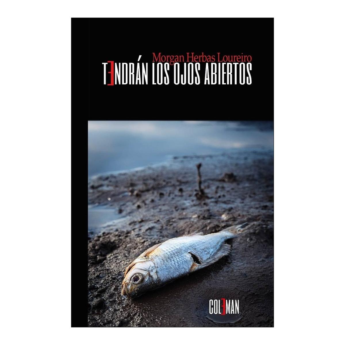 Imagen 0 de TENDRÁN LOS OJOS ABIERTOS  (Tapa blanda)