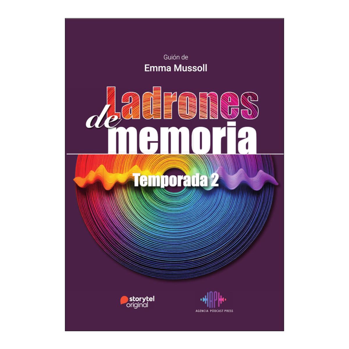 LADRONES DE MEMORIA TEMPORADA 2