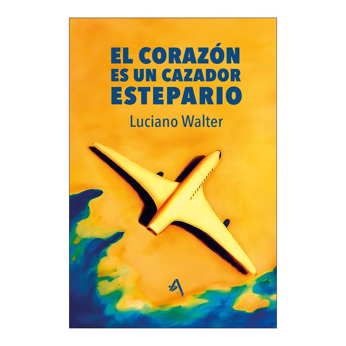 El corazon es un cazador estepario