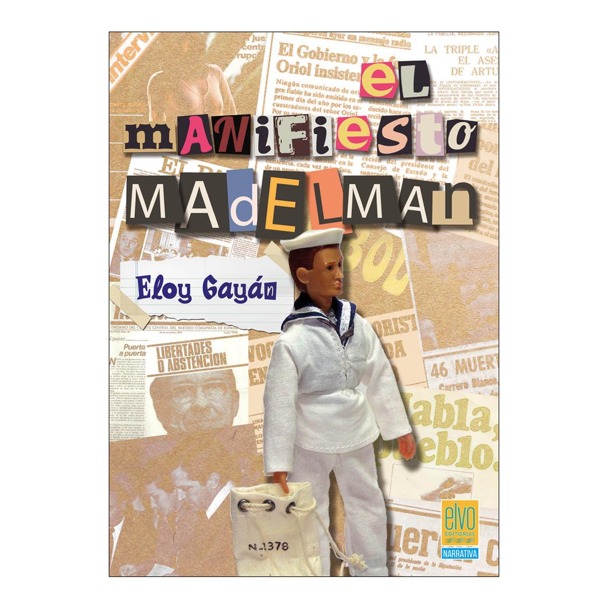 Imagen 0 de EL MANIFIESTO MADELMAN  (Tapa blanda)