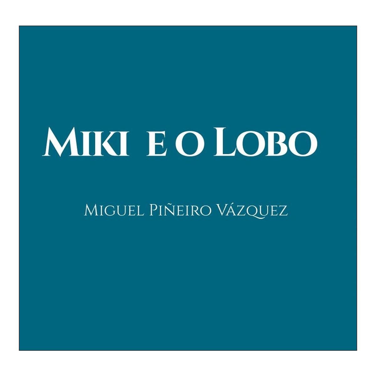 Miki e o lobo