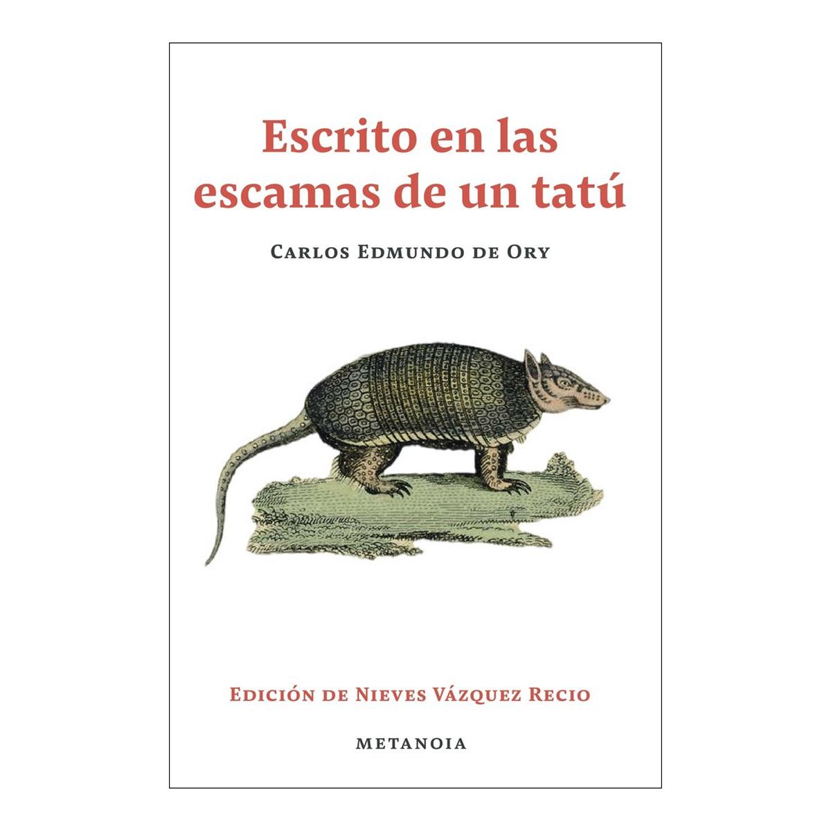 Imagen 1 de Escrito en las escamas de un tatu