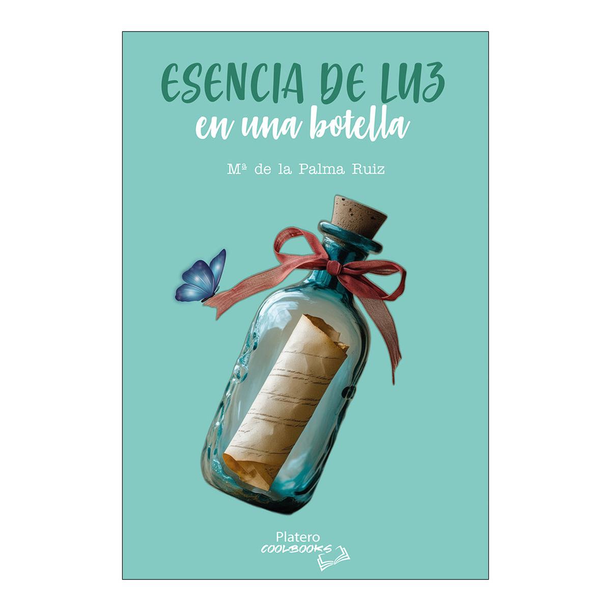 Imagen 0 de ESENCIA DE LUZ EN UNA BOTELLA  (Tapa blanda)