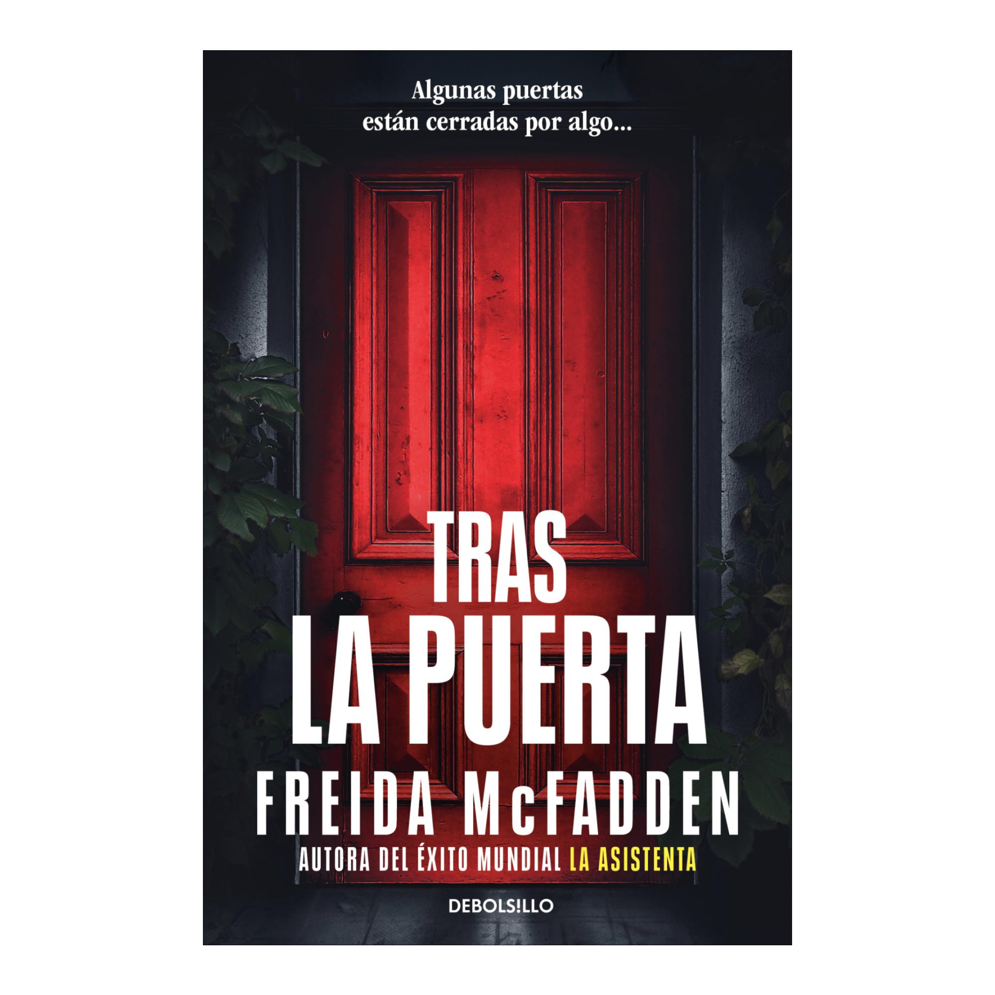 Pack Freida McFadden; La mujer de arriba | Tras la puerta | Nunca mientas (Bolsillo Tapa blanda) 5