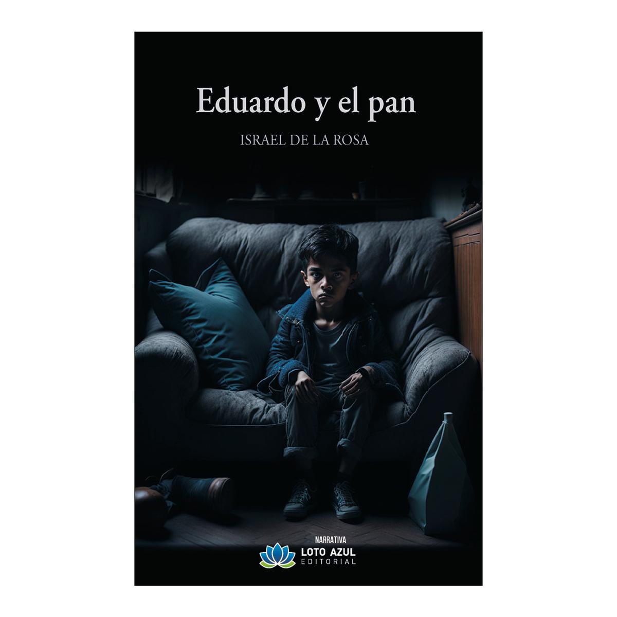 Eduardo y el pan