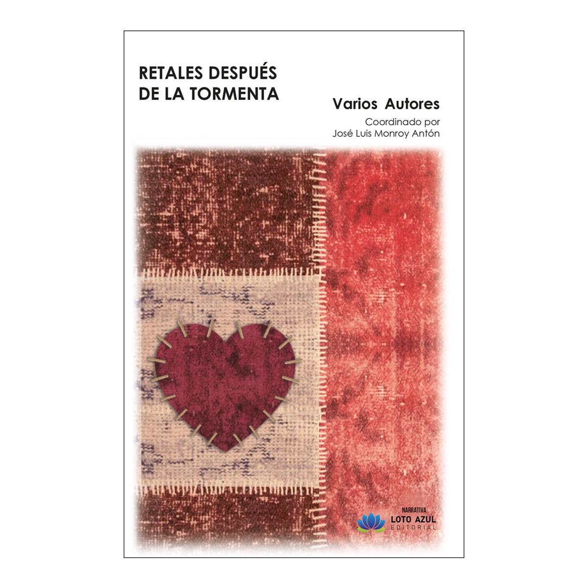 RETALES DESPUÉS DE LA TORMENTA
