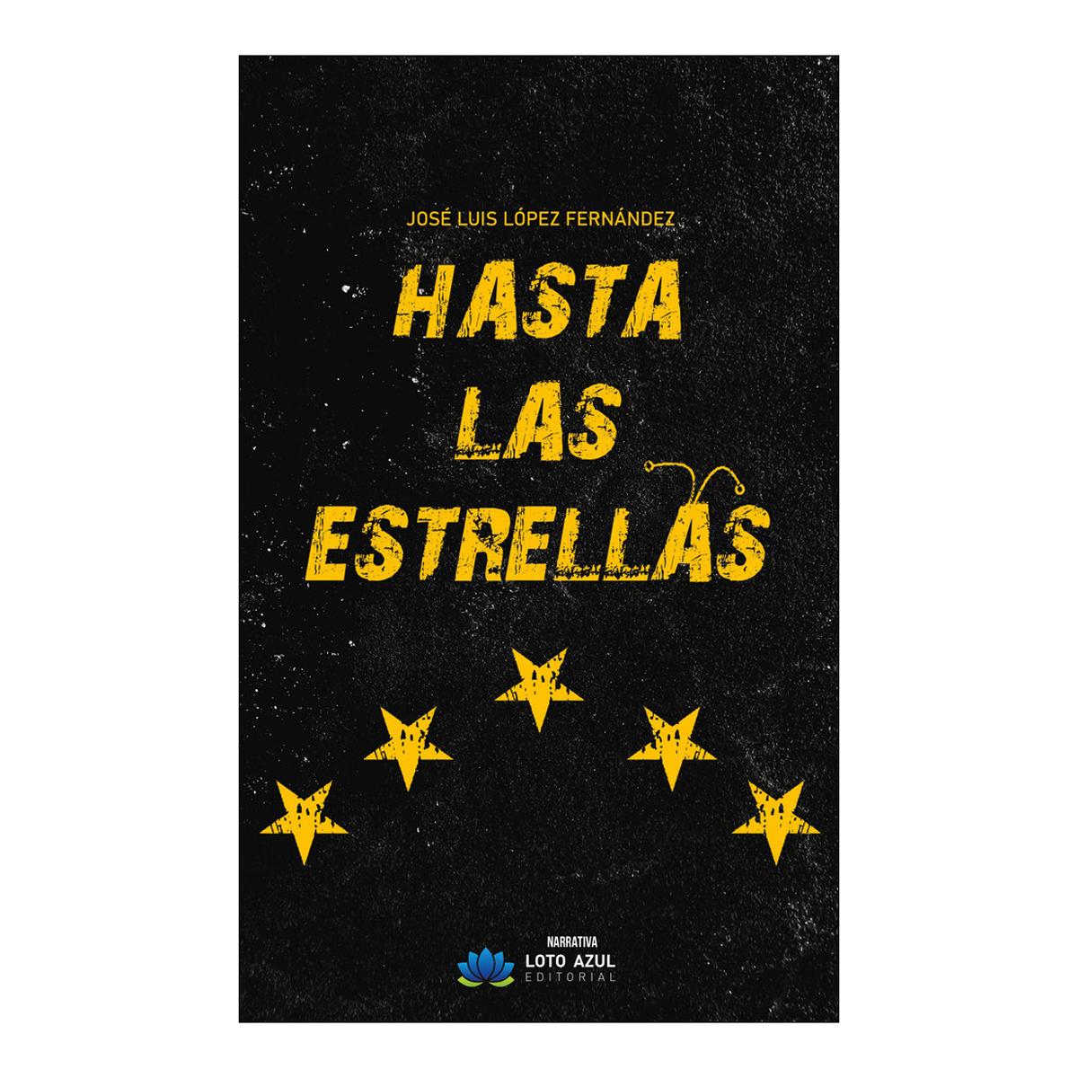HASTA LAS ESTRELLAS