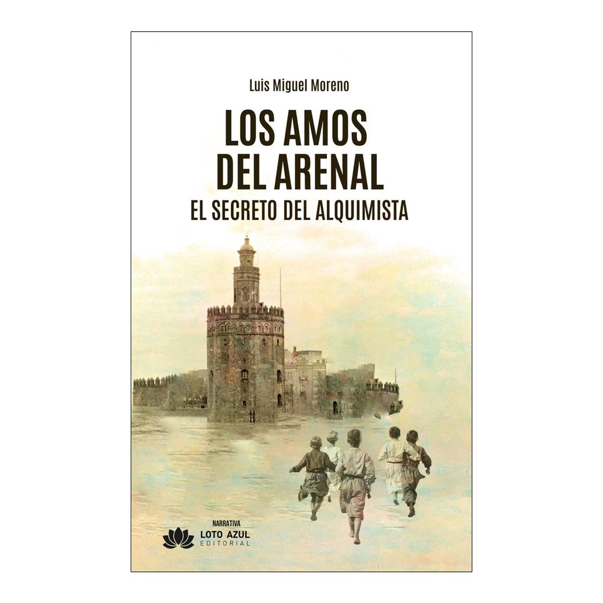 LOS AMOS DEL ARENAL