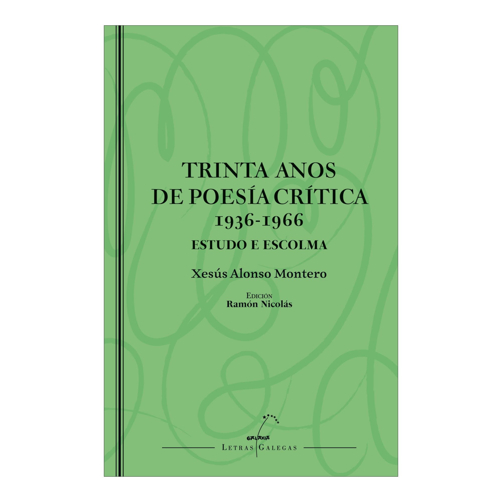 Imagem 0 de TRINTA ANOS DE POESÍA CRÍTICA (1936-1966 (Capa Mole com Lapelas)
