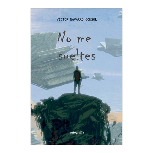 No me sueltes