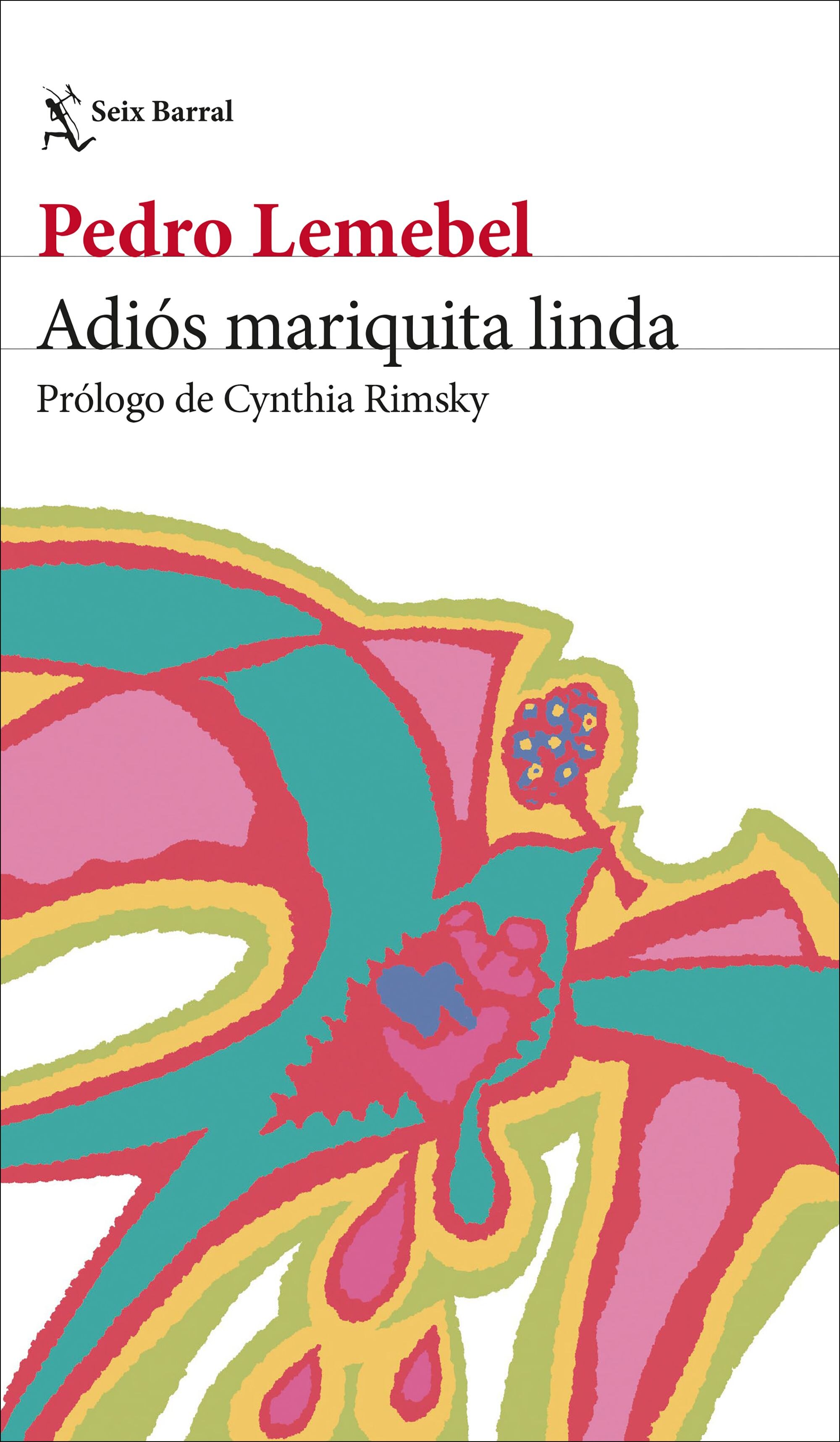 Imagem 0 de ADIÓS MARIQUITA LINDA  (Capa Mole com Lapelas)