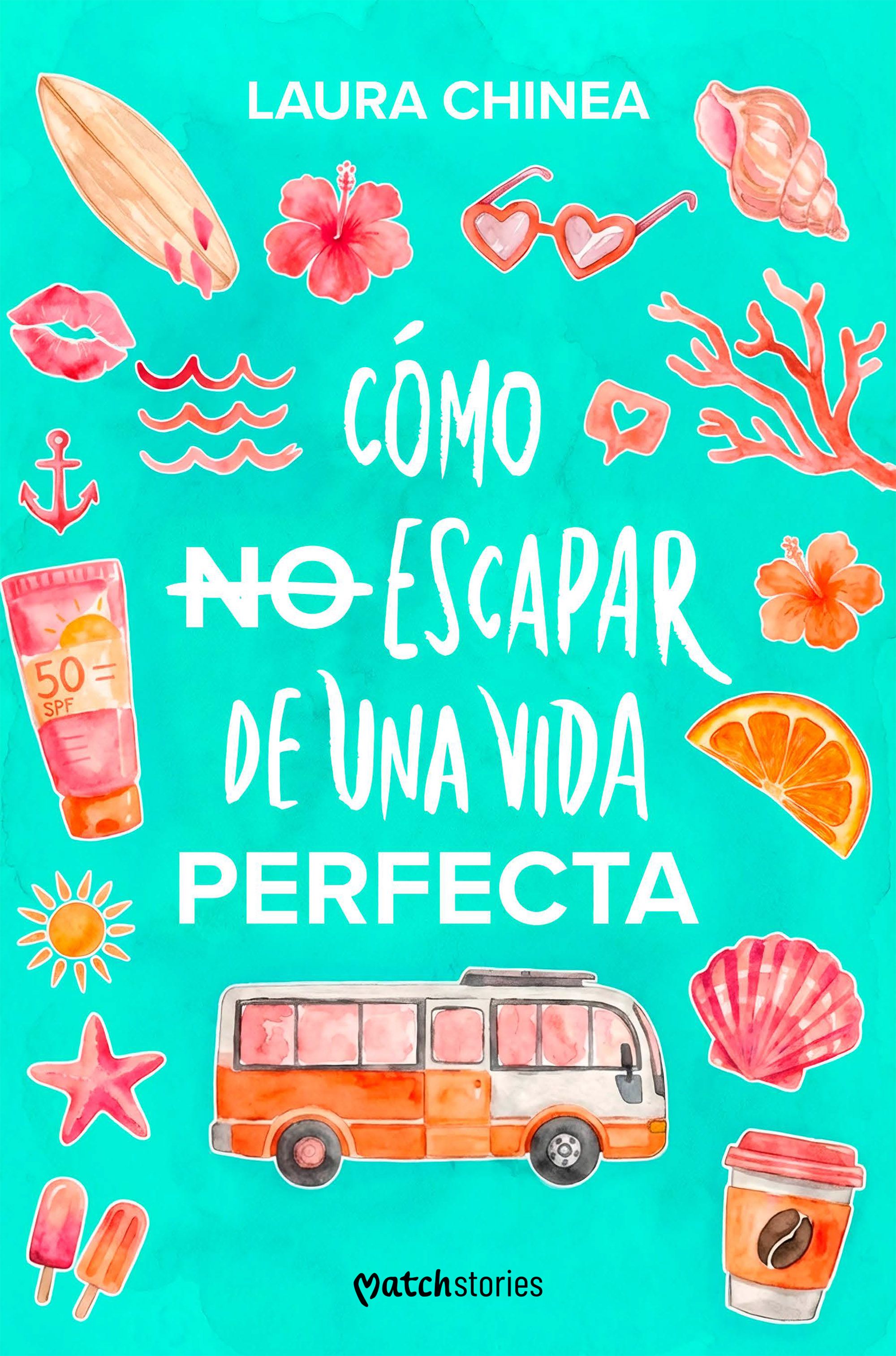Como no escapar de una vida perfecta 1