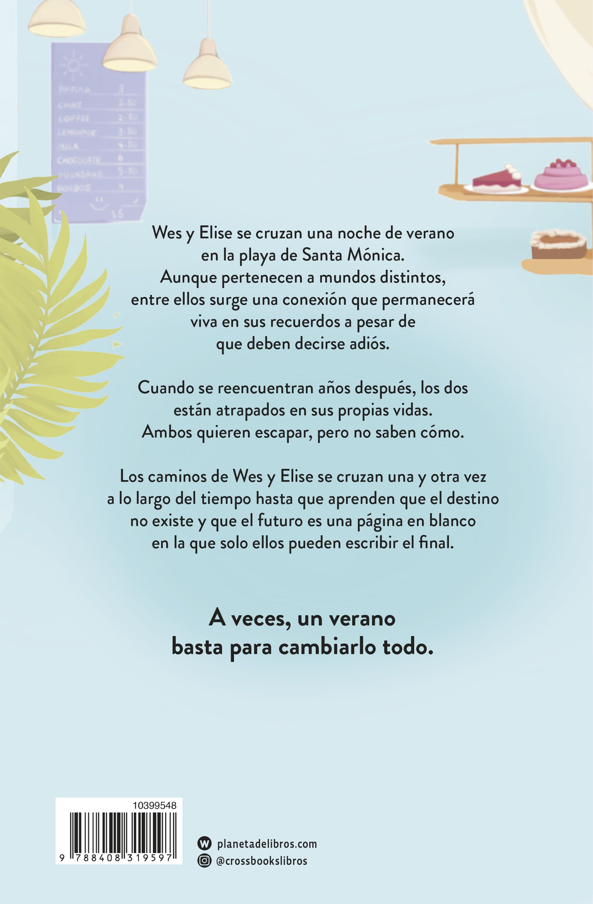 El verano que fuimos libres 2