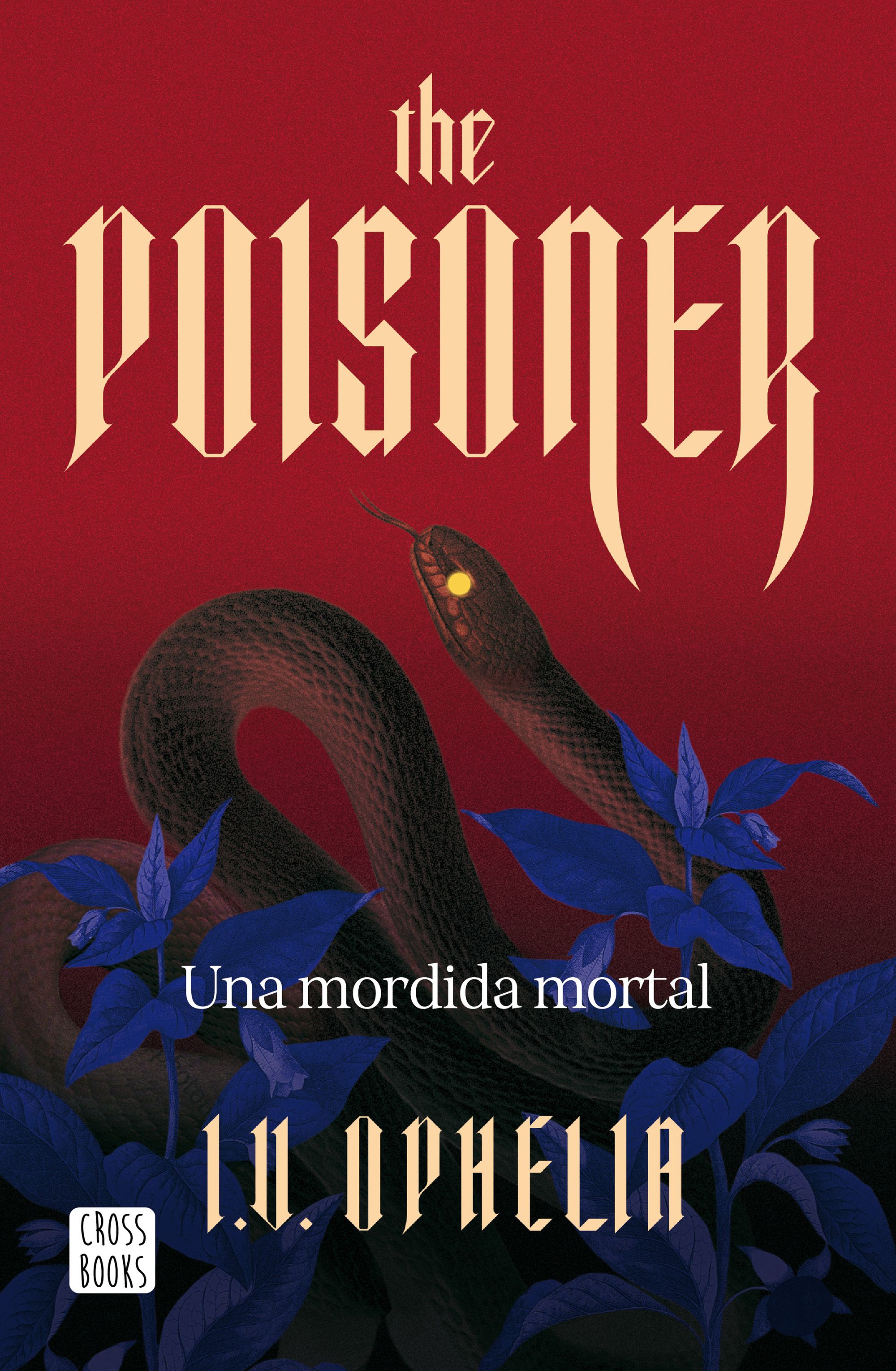 Imagem 0 de THE POISONER. UNA MORDIDA MORTAL (Capa Mole com Lapelas)