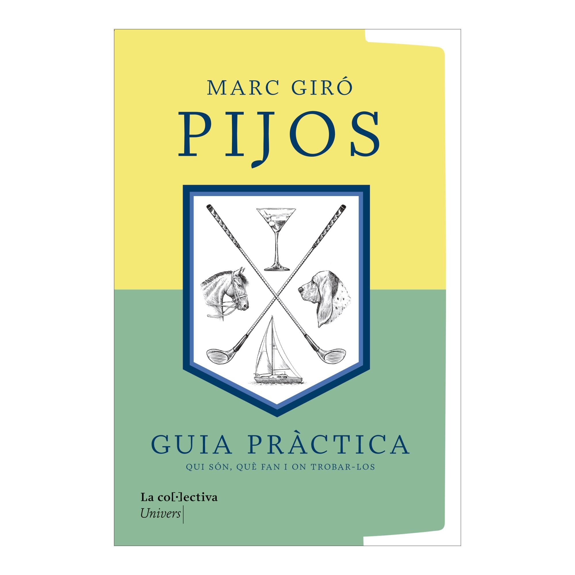Imagem 0 de PIJOS. UNA GUIA PRÀCTICA (Capa Mole)
