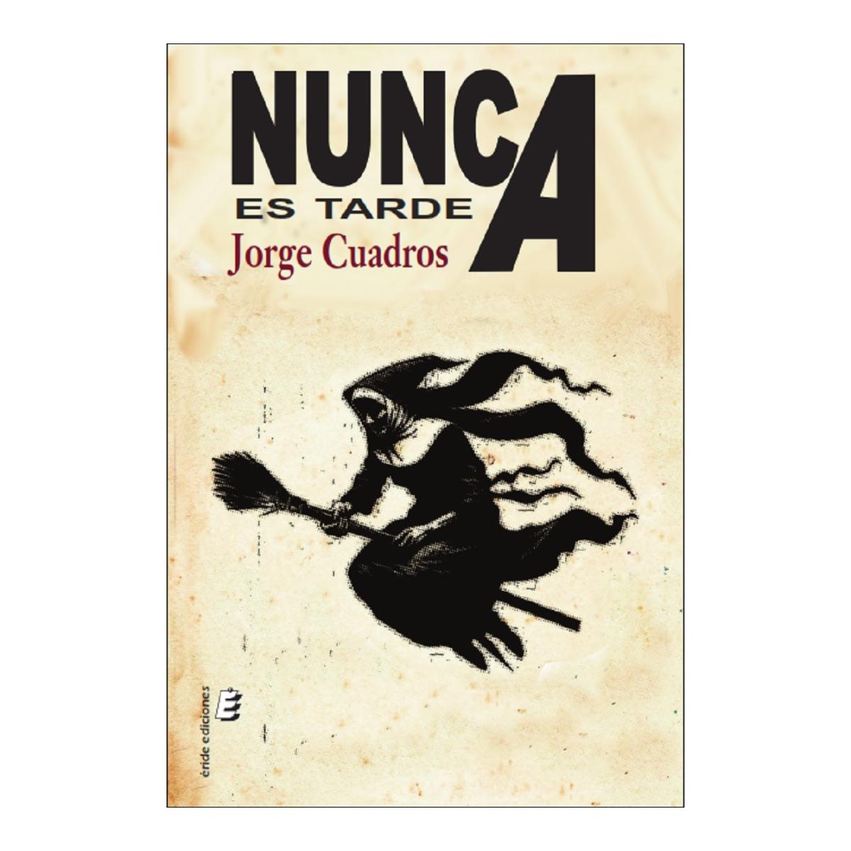 Imagen 0 de Nunca es tarde