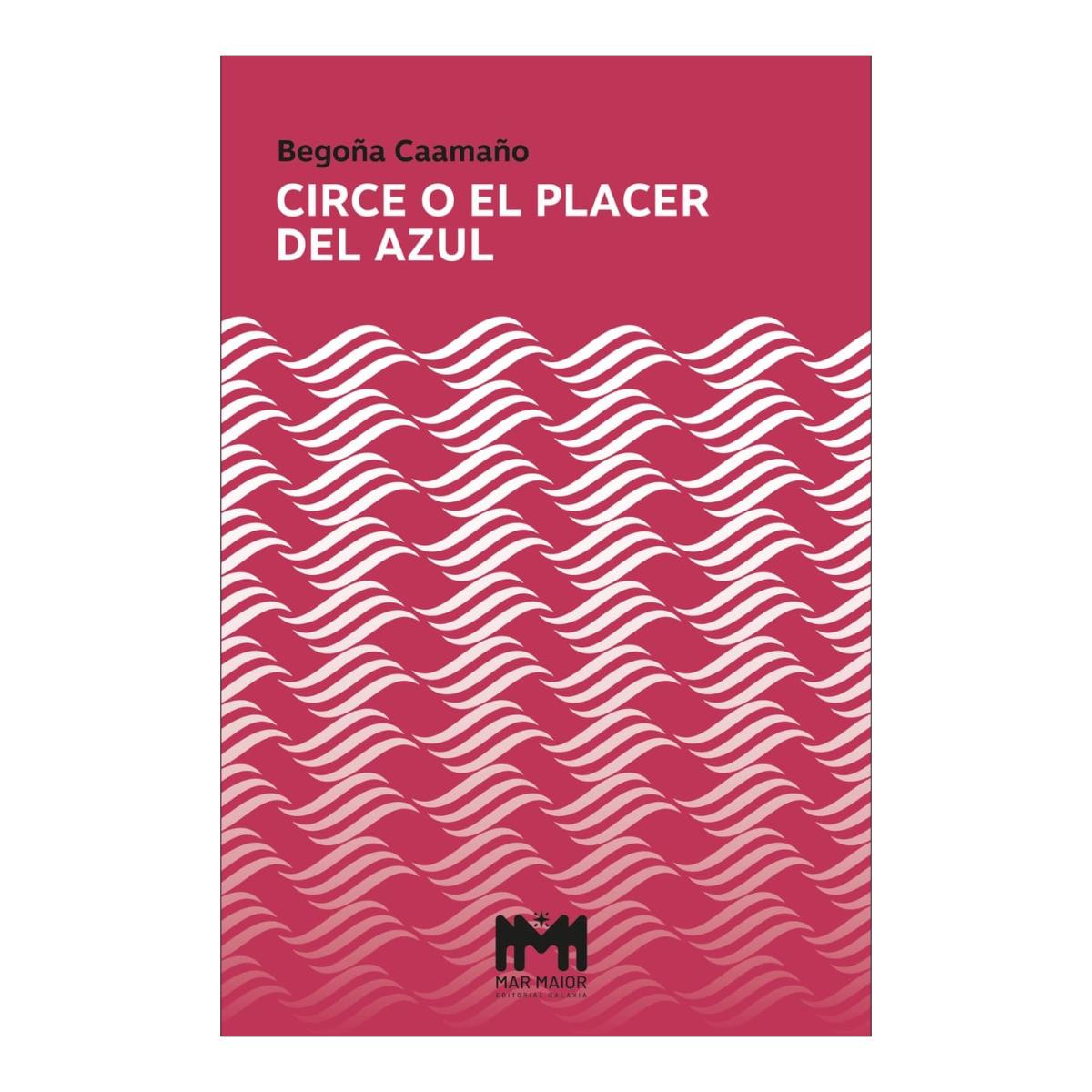 Imagen 0 de Circe o el placer del azul
