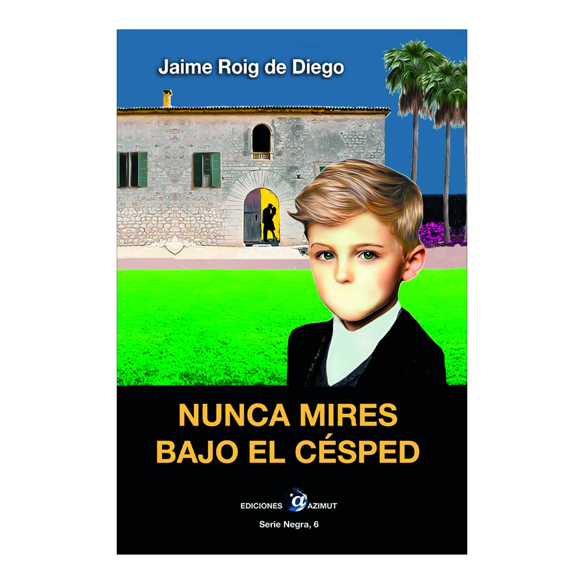 Imagem 0 de Nunca mires bajo el cesped