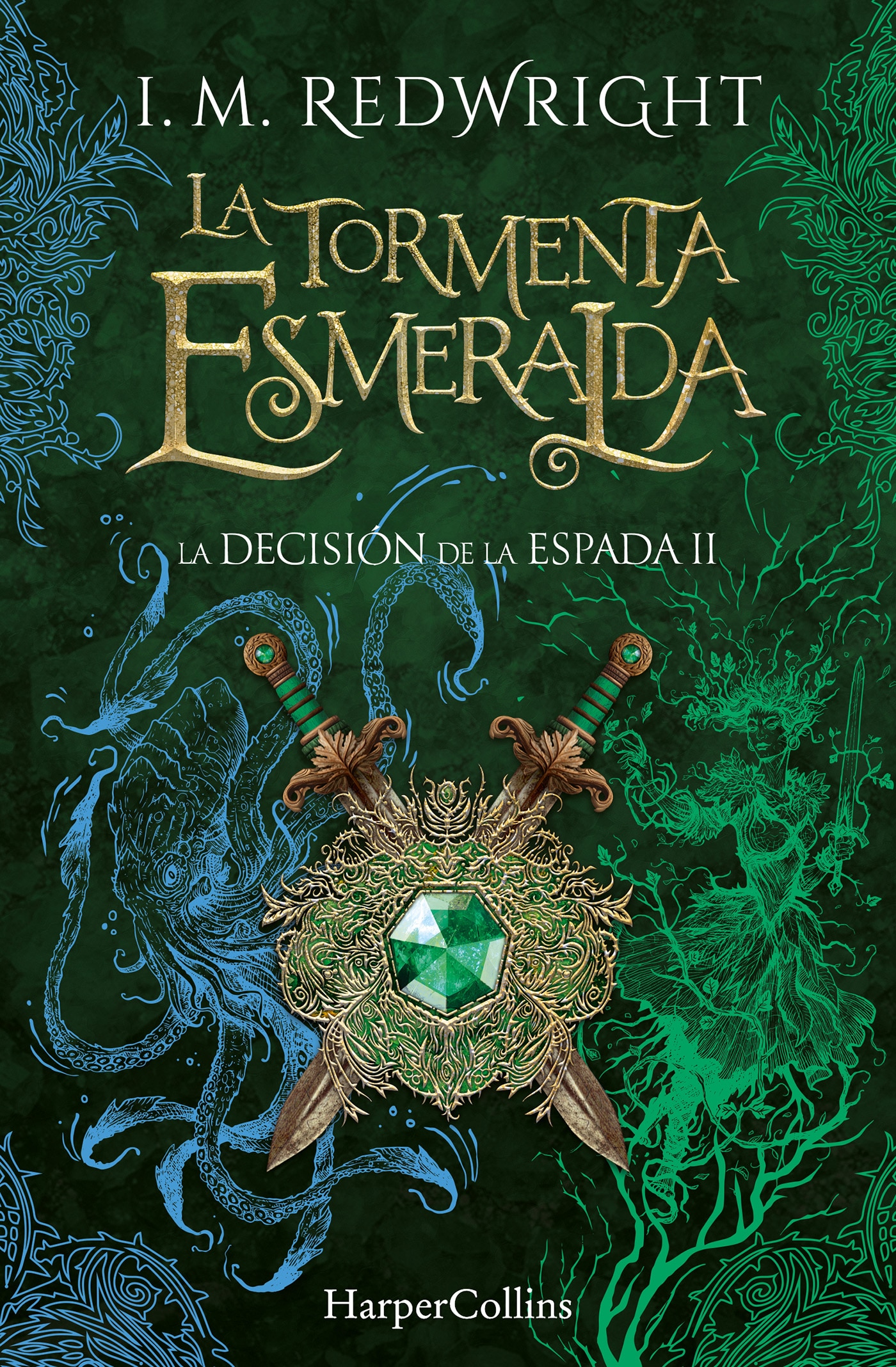Imagem 0 de LA TORMENTA ESMERALDA: - LA DECISION DE  (Capa Mole com Lapelas)