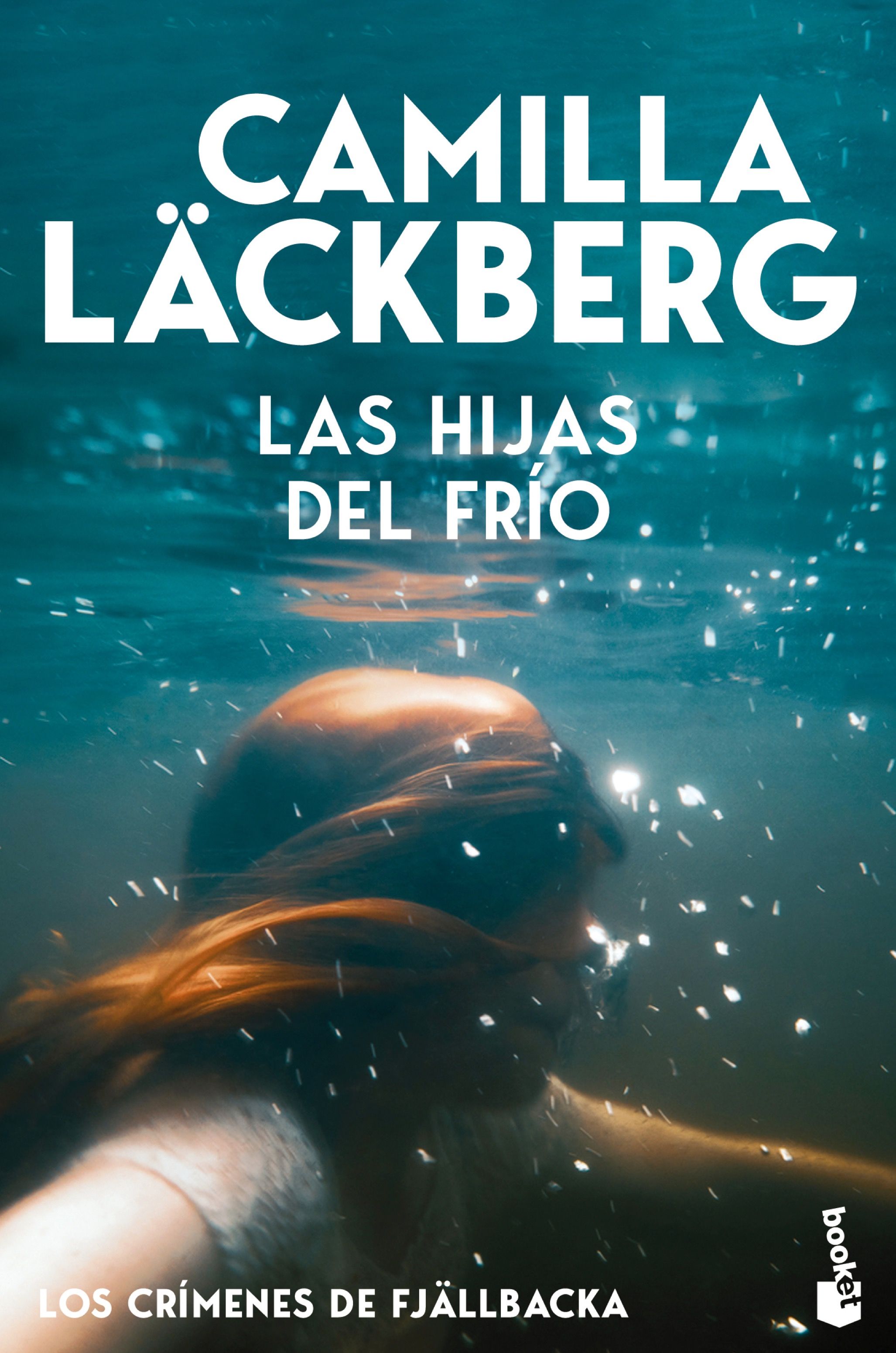 Imagen 0 de Las hijas del frío (Los crímenes de Fjällbacka, 3) (Bolsillo Tapa blanda)