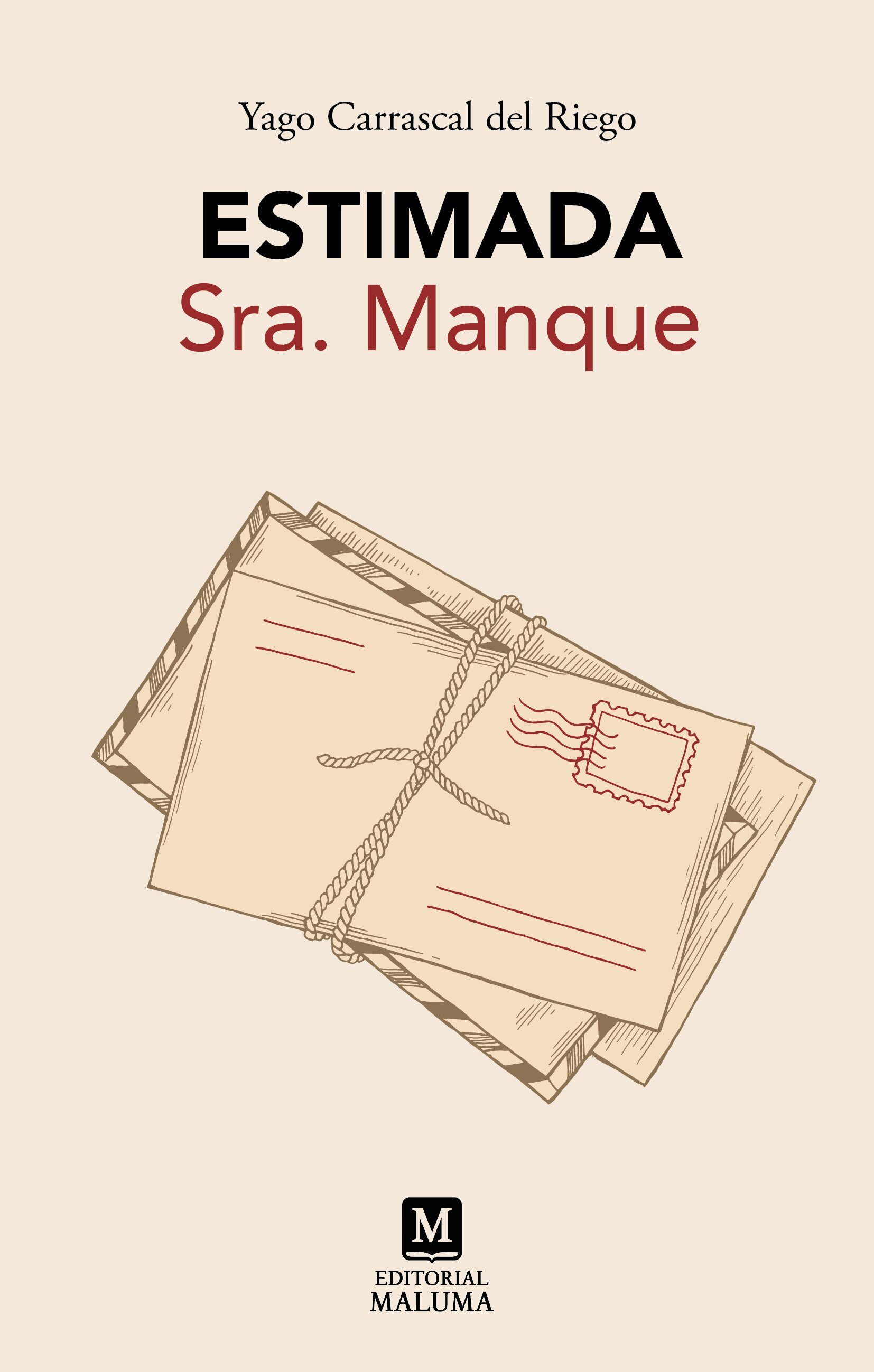 Imagen 0 de ESTIMADA SRA. MANQUE (Tapa blanda con solapas)