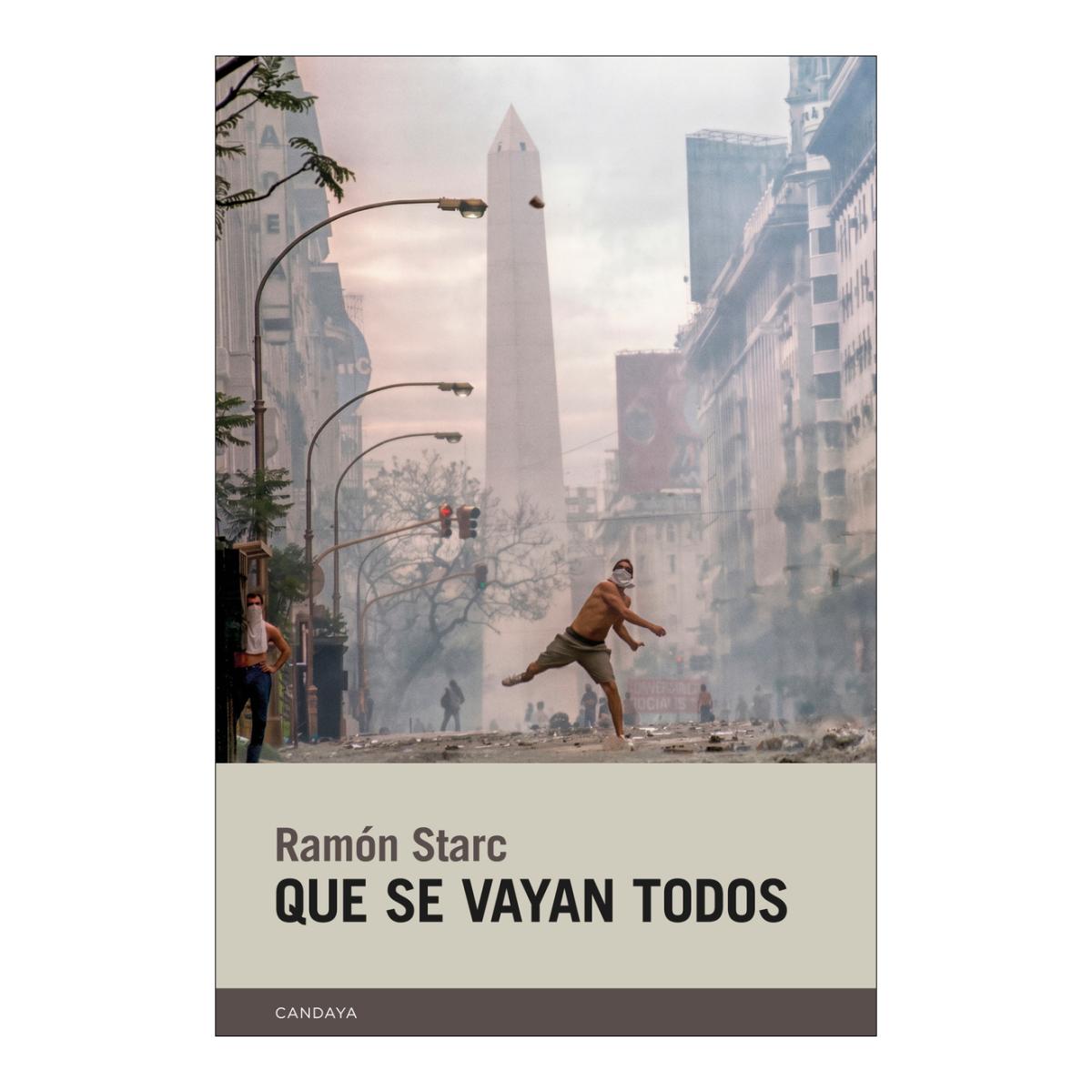 Imagem 0 de QUE SE VAYAN TODOS  (Capa Mole)