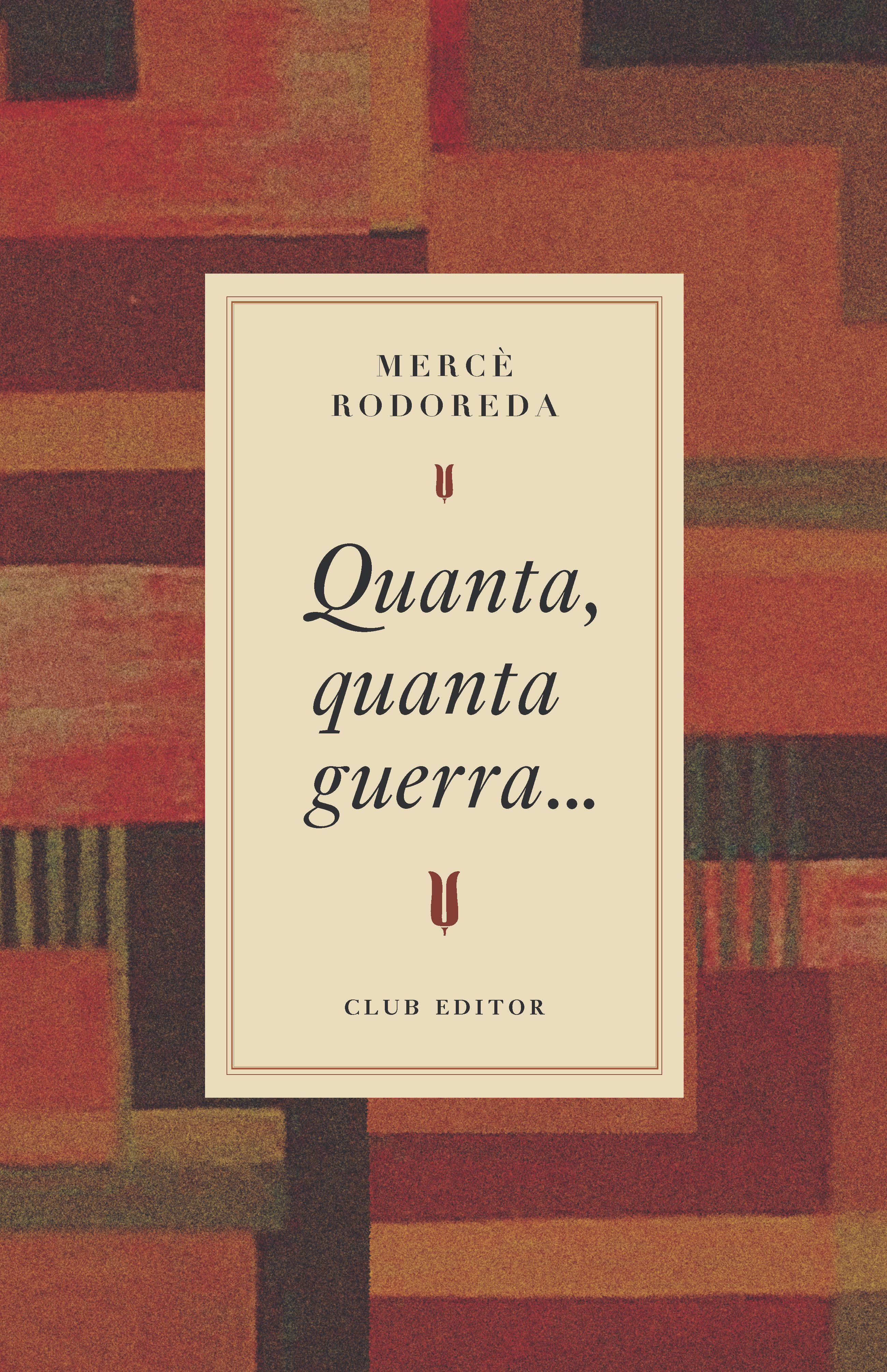 Imagem 0 de QUANTA, QUANTA GUERRA... - BUTXACA (Capa Mole)