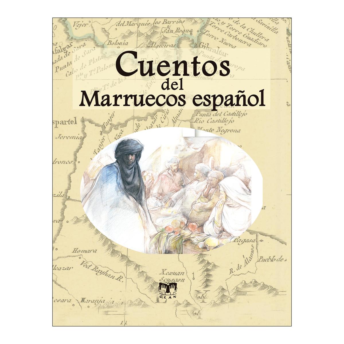 Imagem 0 de CUENTOS DEL MARRUECOS ESPAÑOL (Capa Mole con Lapelas)