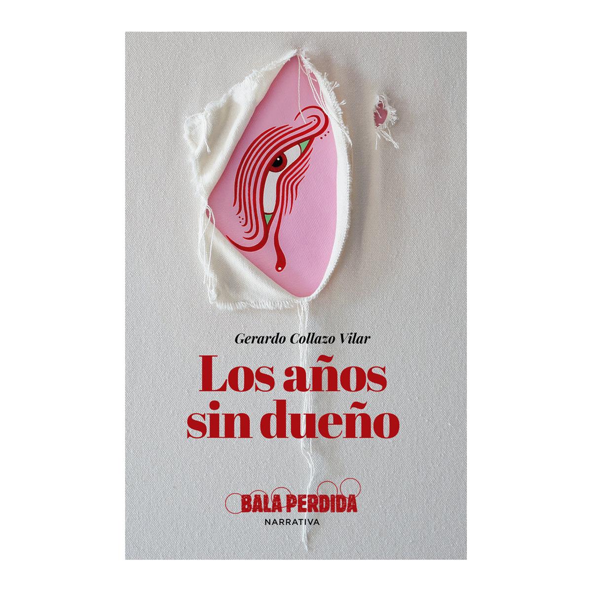 Imagen 0 de Los anos sin dueno