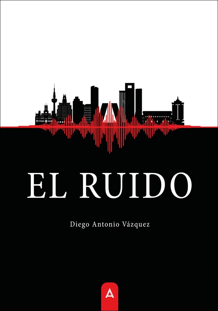 EL RUIDO